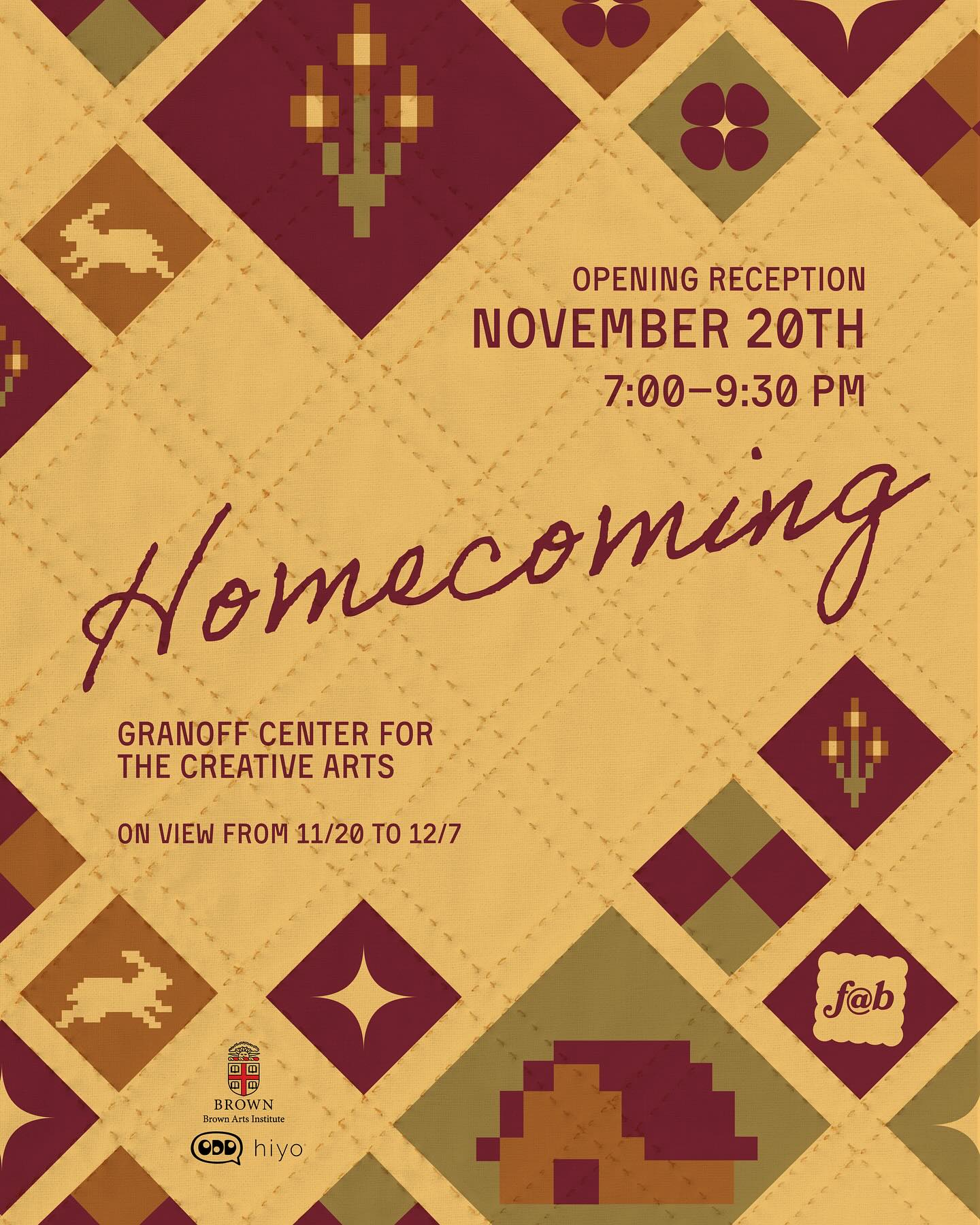 homecoming 🤎
join us as we stitch together memory, place, and spirit at our fall exhibition
opening reception 11/20, 7-9:30 pm, Granoff Center
graphics by @izana.art