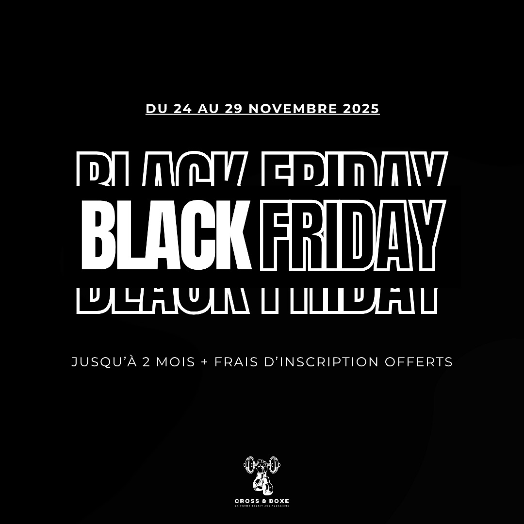 🔥 BLACK FRIDAY – L’OFFRE QUI VA TE FAIRE PASSER À L’ACTION ! 🔥
Tu veux te remettre en forme, te dépasser, apprendre à boxer ou simplement te sentir mieux dans ton corps ? C’est LE moment.
💥 Offre exceptionnelle Black Friday :
➡️ Offre sur les abonnements annuel comptants
➡️ 2 mois offerts sur l’abonnement FULL AVANTAGE
➡️ 1 mois offert sur les abonnements BOXE ou CROSS AVANTAGE
➡️ Frais d’inscription offerts
🎯 Que tu sois débutant(e) ou confirmé(e), tu vas trouver ta place dans une ambiance motivante, conviviale et pleine d’énergie !
⏳ Attention : Offre valable uniquement du 24 au 29 novembre
Après… c’est trop tard 👀
👉 Réserve ta séance d’essai maintenant et commence ton changement avant la fin de l’année !
*offre réservée aux personnes n’ayant jamais contracté d’abonnement à la salle Cross & Boxe.
#blackfriday #crosstraining #boxe #motivation #calade #anse #villefranchesursaone