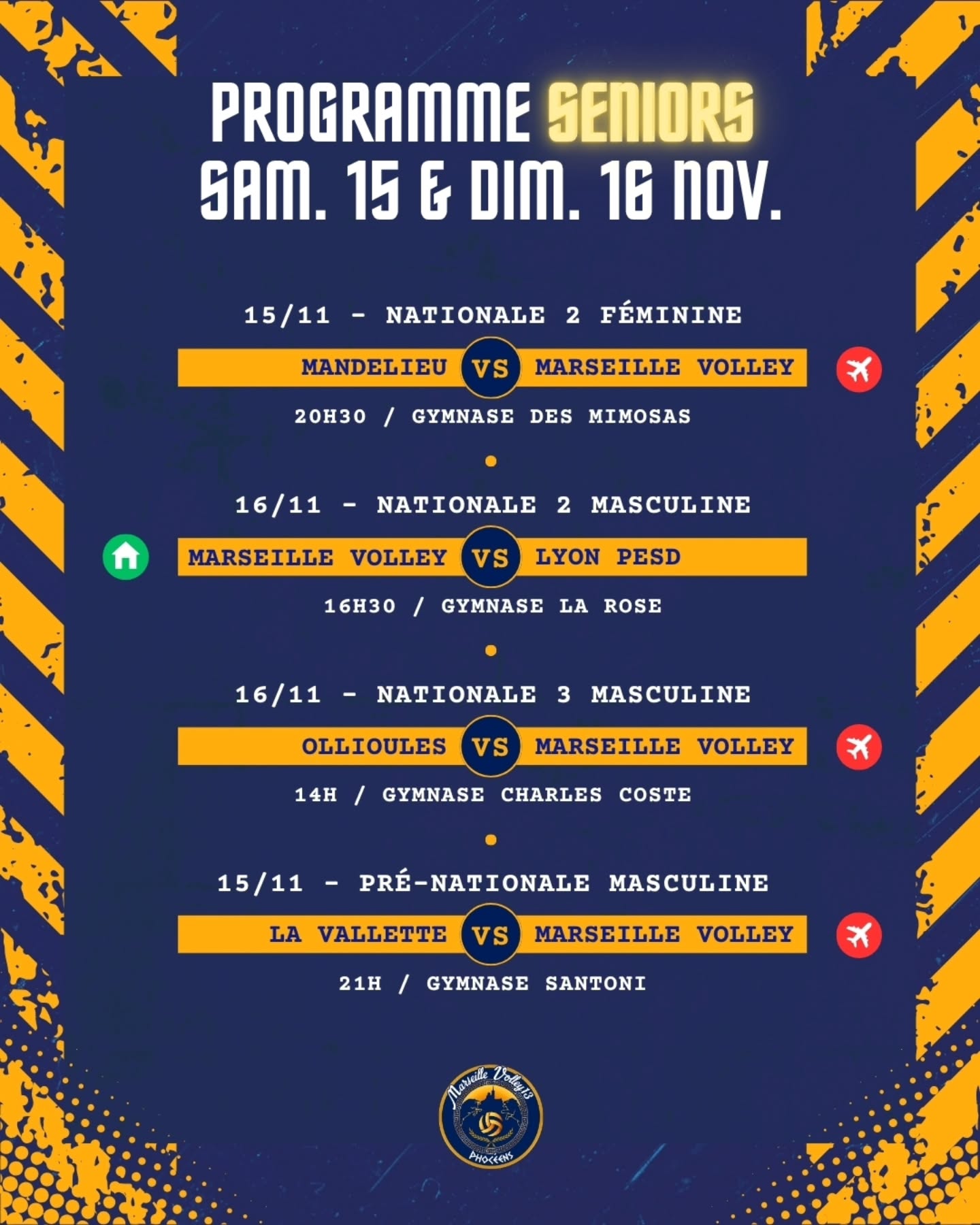 Ce weekend nos équipes sont sur tous les terrains !
📍 À domicile :
A la Rose
• Sam 19h30 : Dep F 🆚 Venelles
• Dim 13h30 : Rég F 🆚 US Pontet
• Dim 16h30 : N2 G 🆚 Lyon PESD
A Gibraltar
• Sam 14h00 : M18 G 🆚️ Marignane
✈️ En déplacement : Mandelieu, La Valette, Ollioules, Massalia, Grans, Bouc Bel Air, Avignon, La Fare Les Oliviers & Istres 💪