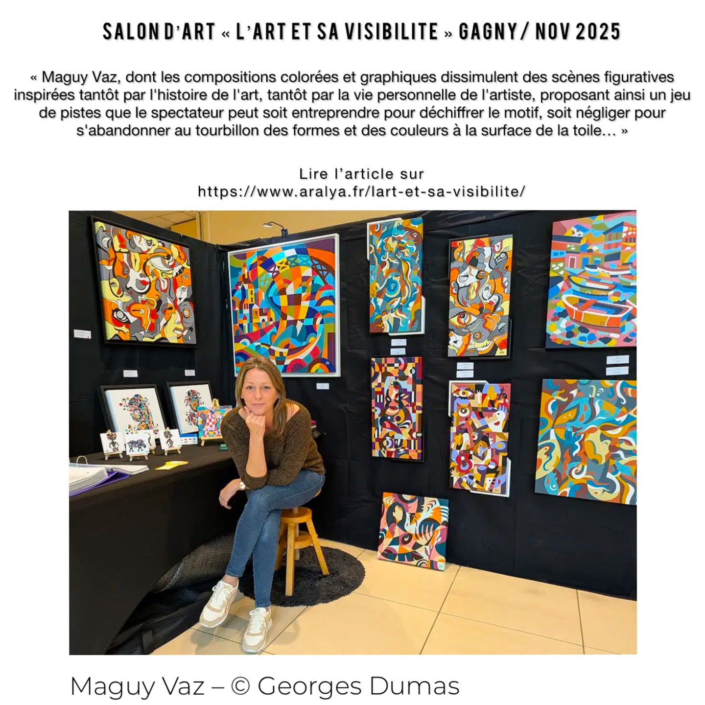 🎨🖊️ « L’Art et sa visibilité » par Georges Dumas.
Lire l’article sur :
https://www.aralya.fr/lart-et-sa-visibilite/
@paintographer75 @aralya.fr
@villedegagny @fabientorti
•
•
•
#salondart #artcontemporain #artmoderne #streetart #abstractart #gagny #paris #portraitdartiste #maguyvaz #50nuancesdemarguerite