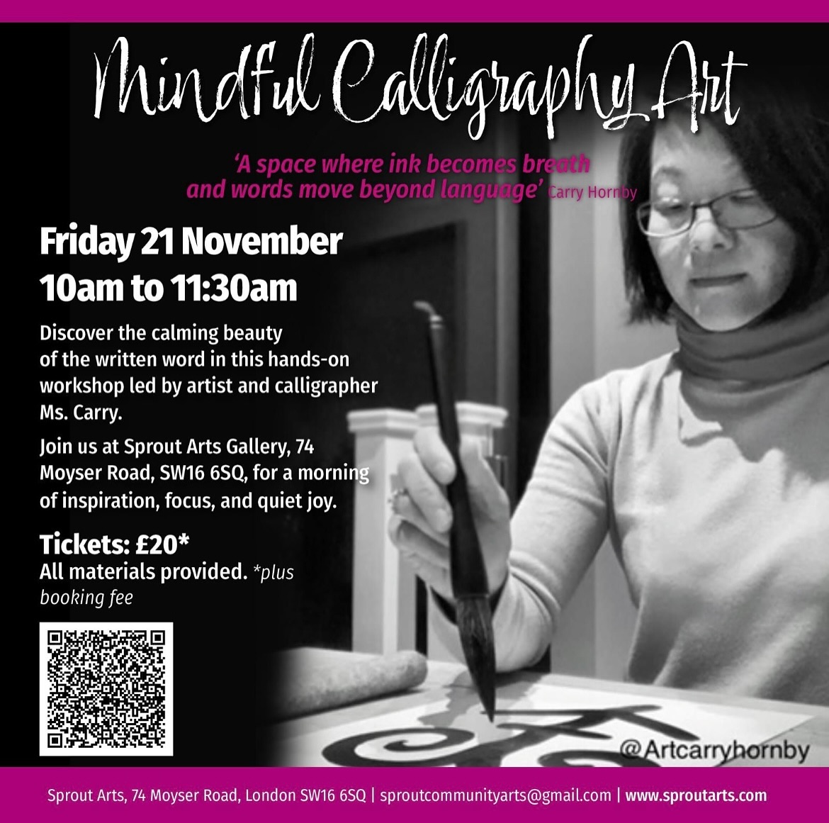 Join us at Sprout Arts for a morning of inspiration, focus and quiet joy! Discover the calming beauty of the written word in this hands-on workshop led by artist and calligrapher Carry Hornby. Through gentle, guided exercises, you’ll explore the meditative flow of ink on paper, learning to shape each stroke with intention and ease. Whether you’re a complete beginner or looking to deepen your practice, this session offers a peaceful space to connect creativity with mindfulness.
All materials provided.
Tickets are £20 via Eventbrite with 5 discounted tickets for Sprout members at this link.
Link in bio to book