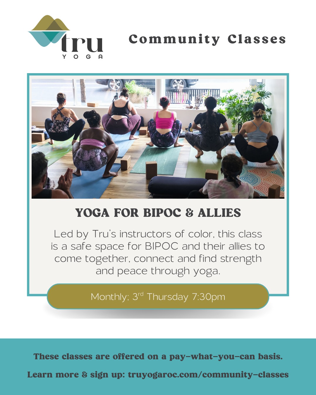 Join me NEXT THURSDAY, November 20th, for this month's BIPOC & Allies Community Yoga Class at @truyogaroc !
🧡By working through just a few supportive postures, by cultivating 'stillness, quiet, darkness, and warmth', and by holding space for introspection, this Restorative Yoga class is designed to foster openness, connection, and healing from the inside out.
🌿All community classes are offered on a pay-what-you-can basis, and props and other materials will be available on site. All you need to bring is yourself, a mat if you have one, and anything else that you may wish to have with you to deepen your practice. I hope to see you there!
⏰Thursday, 11/20, 7:30 - 8:45 PM
📍Tru Yoga
683 South Ave, Rochester, NY 14620
**Pay-What-You-Can Pricing**
#yogarochester , #restorativeyoga , #truyoga, #rochesterny #paywhatyoucanyoga #gentle #communityclass