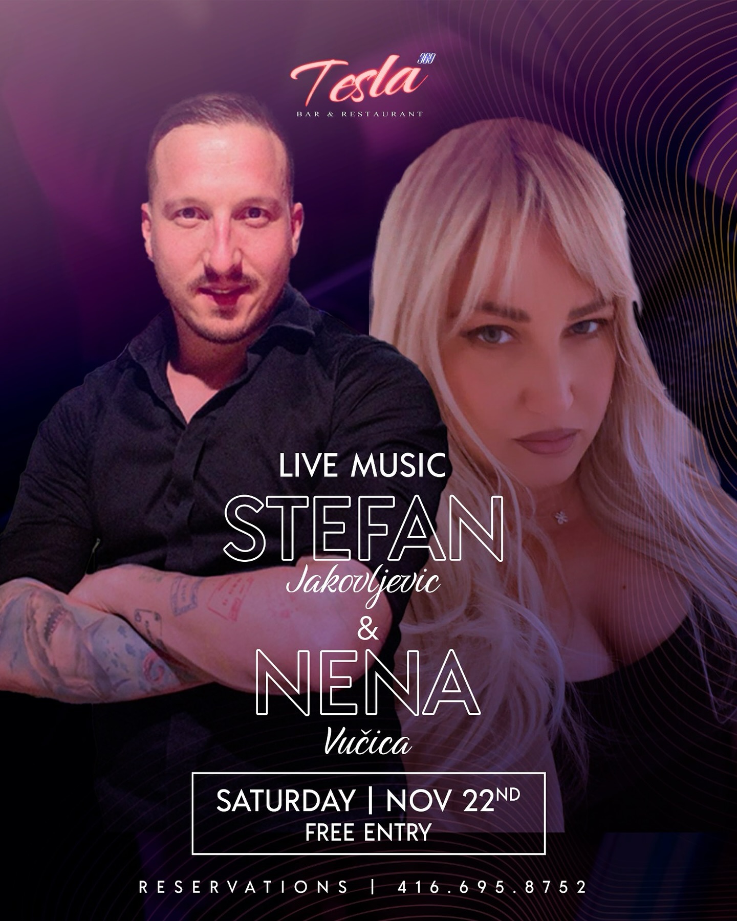 This Saturday!! @stefan_jakovljevic & @nena_vucica are back at @tesla369toronto for a live performance! 🎶🎤🎹 | Reservations through DM 📥 or call 416-695-8752 📞 // See you all this Saturday! 🥂