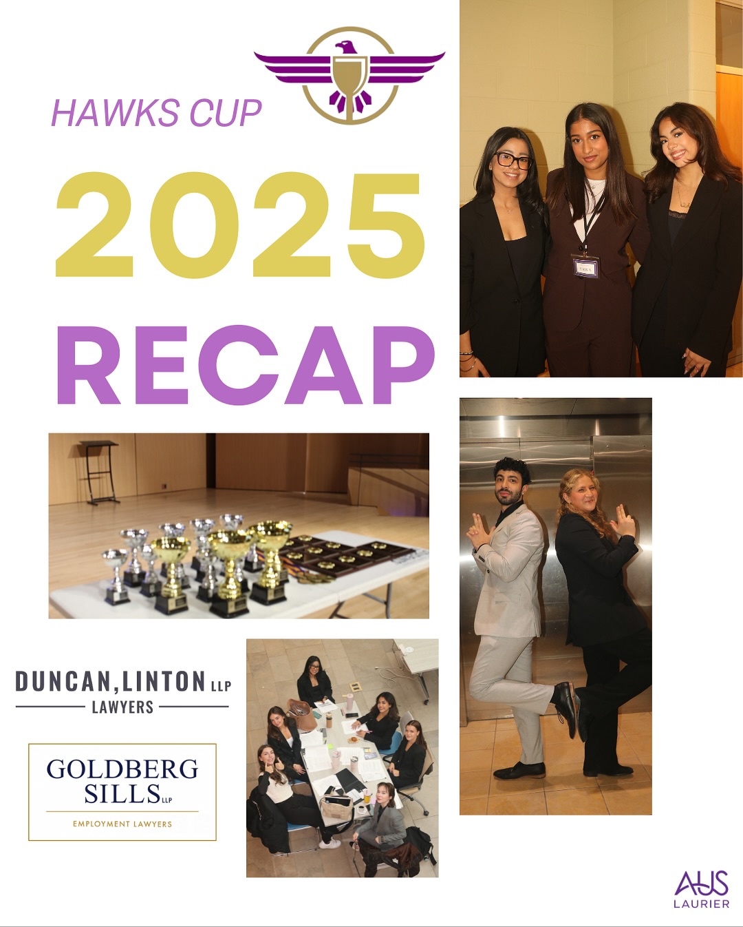 Hawks Cup 2025 has officially come to a close!
With 11 schools and 45 teams competing, this yearβs tournament brought together some of the strongest advocacy weβve ever seen.
Thank you to every competitor who participated and made this tournament such a standout event. A massive thank you to our judges, who volunteered their time to support emerging advocates, and to our generous sponsors, Duncan, Linton LLP and Goldberg Sills LLP, for their continued support.
And lastly, a huge thank you to our executive team, whose hard work behind the scenes created an unforgettable weekend. We couldnβt have done it without you all!
If you are a competitor looking for your Day 1 scores, please email lauriermoot@gmail.com and weβll be happy to provide them.
Until next year ππ