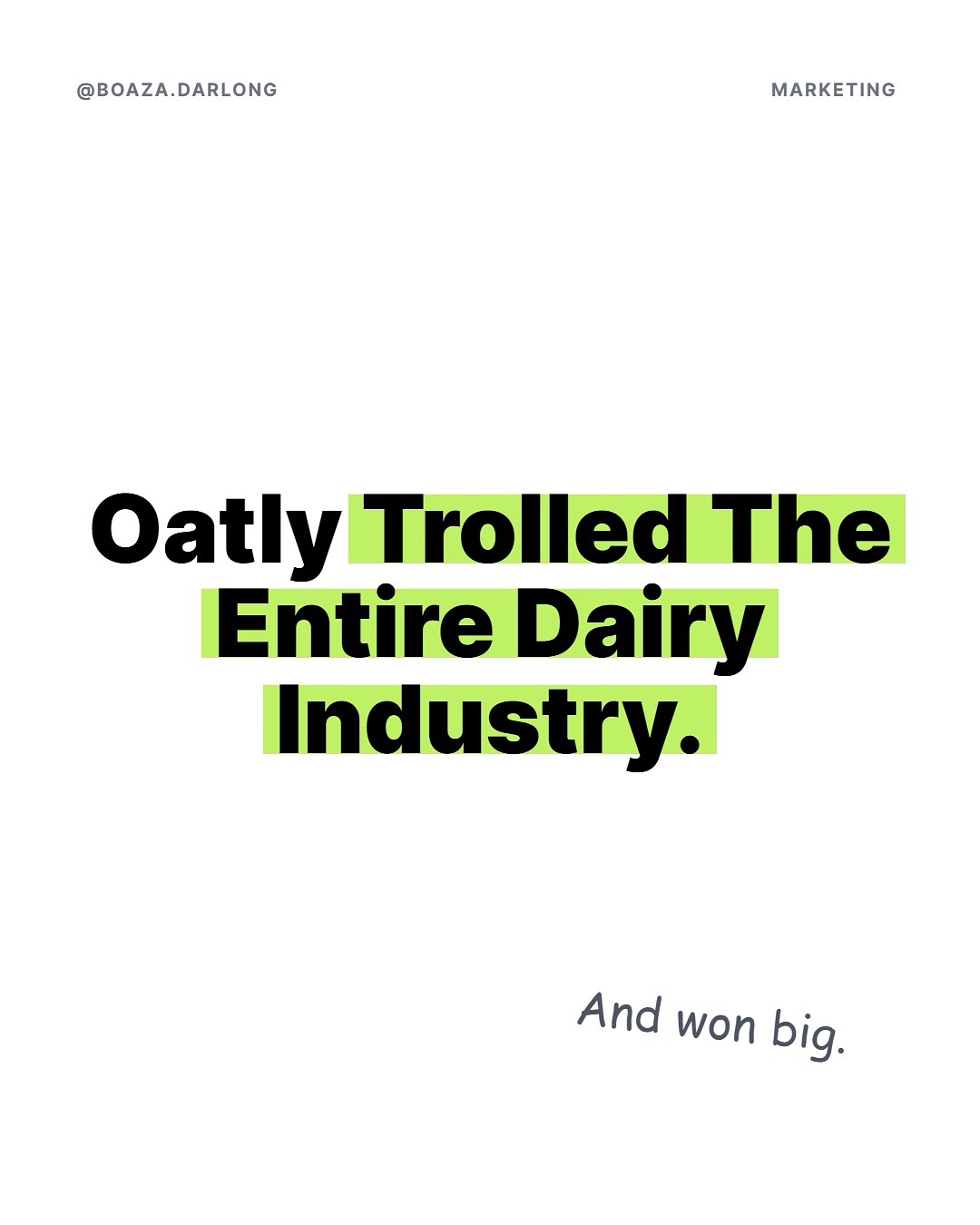 Oatly’s marketing genius wasn’t about a bigger budget; it was about a bolder voice. Here’s how their disruptive billboards and witty personality conquered the dairy aisle.