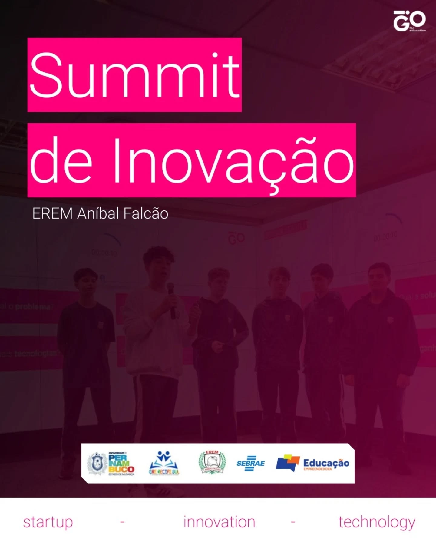O Summit de Inovação da EREM Aníbal Falcão
Este é o momento de conhecer por dentro o universo das startups, da tecnologia e da inovação.
Um dia inteiro pensado para quem quer descobrir novas possibilidades para o futuro, experimentar na prática e se conectar com oportunidades reais.
O que vai rolar:
• Visita técnica
Você vai conhecer ambientes reais de inovação e descobrir como funciona o ecossistema tecnológico por trás de grandes ideias.
• Talks e painéis interativos
Bate-papo com especialistas, empreendedores e gente que vive inovação todos os dias.
• Mostra de startups
Conheça projetos que já estão no mercado e veja de perto como ideias viram negócios.
• Imersão hands-on
Aqui é mão na massa. Um desafio prático para transformar ideias em soluções reais.
• Prêmios e sorteios
Você pode ganhar um óculos de realidade virtual I.GO for Education. É sério.
Como participar?
Está é uma experiência exclusiva para os estudantes da Escola de Referência em Ensino Médio Aníbal Falcão.