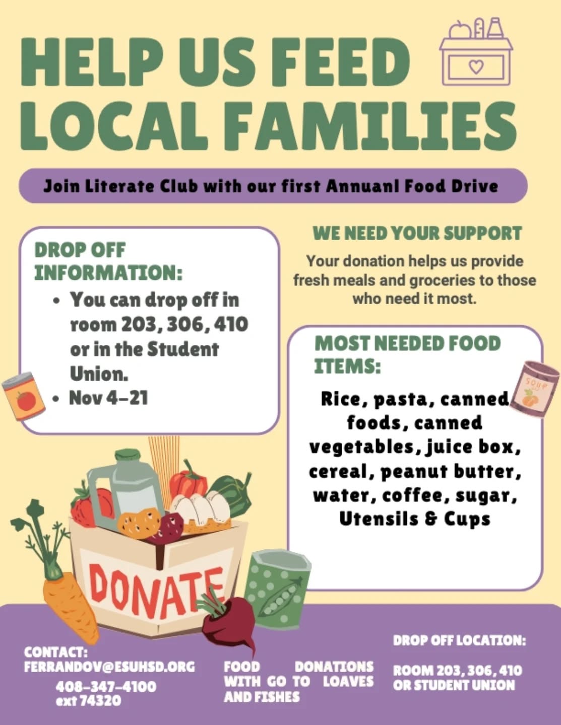 Ms. Vanessa Ferrando, one of our Spanish teachers at Andrew Hill High School, is coordinating a school-wide food drive with her student club and fellow ESTA members, Jen Eckley and Damien Quach. The drive runs Nov. 4–21. All in-kind donations will be delivered to Loaves & Fishes, one of our trusted community partners.
We want to assure families that students will continue to receive free brunch, lunch, and supper every day through the Universal Meals Program. ESUHSD remains committed to providing healthy, balanced meals that include hot entrées, fresh fruits and vegetables, milk, and juice.
#donate #foodbank #sanjose #wearesta #essj