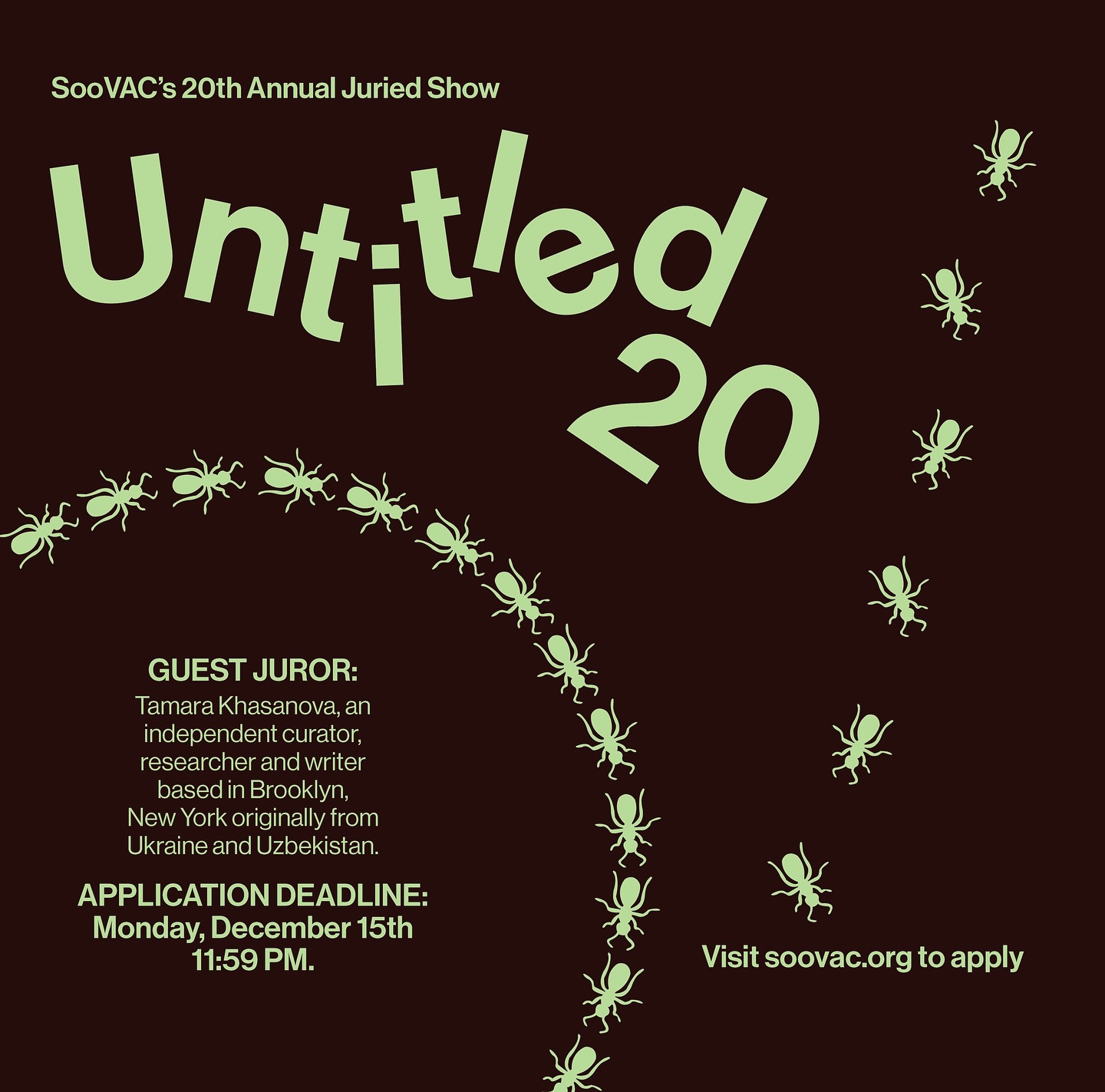 Untitled 20’s Call for Art is officially open! Link to apply in link-tree in the bio. Deadline December 15th. This year’s juror is Tamara Khasanova, an independent curator, researcher and writer based in Brooklyn, New York originally from Ukraine and Uzbekistan. She was a 2024-25 Helena Rubinstein Curatorial Fellow in the Whitney Museum of American Art’s Independent Study Program (ISP) and holds an MA degree in Curatorial Practice from the School of Visual Arts. Her research and curatorial work center emergent aesthetics, pedagogical and discursive practices, and forms of collective knowledge production, oriented toward questions of language, ecology, nuclear legacies and colonial histories. She has curated exhibitions, organized screenings, lectured, and contributed to projects across cultural, publishing, and educational institutions including e-flux, Protocinema, Davra Curatorial Lab, White Columns, Minneapolis College of Art and Design, The Clark Art Institute, the Queens Museum, and TransitoryWhite, among others. She currently serves as Studio Director for the artist duo Basel Abbas and Ruanne Abou-Rahme and is part of the a multi-disciplinary publishing platform Bilna’es. @tkhasanovaa. Image Design by @lyn.aea