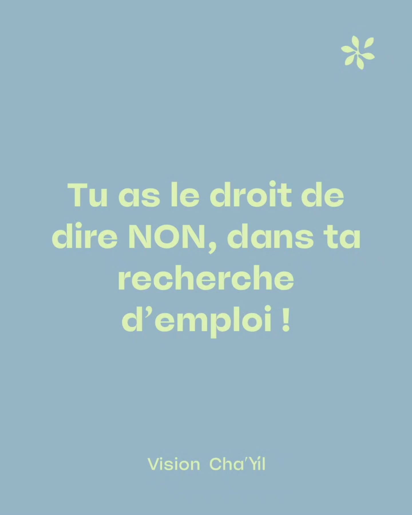 Et oui ! N'accepte pas TOUT quand tu es en recherche d'emploi.
Définis tes priorités professionnelles et tes limites afin de prendre ce qui est possible là tout de suite, et dire NON à ce qui est vraiment tes redflags !
Alors, à quoi dis tu NON ?