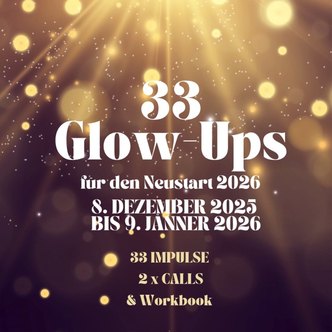 33 GLOW UPS – DEIN NEUSTART INS JAHR 2026
Weihnachten und Neujahr sind oft voller Glanz – aber auch voller Herausforderungen und Einsamkeit: hohe Erwartungen, familiäre Verpflichtungen, Paar- und Eheprobleme, Familientrubel, Themen mit den Kindern, Konflikte mit Freunden, Stress im Job, unerfüllte Beziehungen, gesundheitliche Sorgen oder das schmerzhafte Gefühl, sich selbst irgendwo verloren zu haben. All das kann schwer auf der Seele liegen.
Genau hier setzen die 33 Glow Ups an:
Vom 8. Dezember bis 9. Jänner begleite ich dich mit täglichen Impulsen, Übungen, Ritualen und Meditationen. Sie helfen dir, den Fokus wieder auf innere Balance, Visionen, Stärken, Werte und Potentiale zu richten. Loslassen, auftanken, neu ausrichten – bereit für ein strahlendes neues Jahr 2026
Was dich erwartet:
• 33 tägliche Impulse & Übungen
• 2 Gruppen-Zoomcalls
• Telegram-Gruppe für Austausch & Motivation
Programm-Highlights:
• 8.–14. Dezember: Reflektieren, Loslassen & Vergeben
• 15.–21. Dezember: Mindset, Balance & Selbstfürsorge
• 22.–28. Dezember: Werte, Bedürfnisse, Stärken & Vision
• 25. Dezember–6. Januar: Die Rauhnächte
• 29. Dezember–9. Januar: Integration & Neuanfang
Preis: 111 €
Start: 8. Dezember 2025
It is time to Glow Up – von innen nach außen.
Jetzt deinen Platz sichern:
👉 https://www.dore.at/33glowups