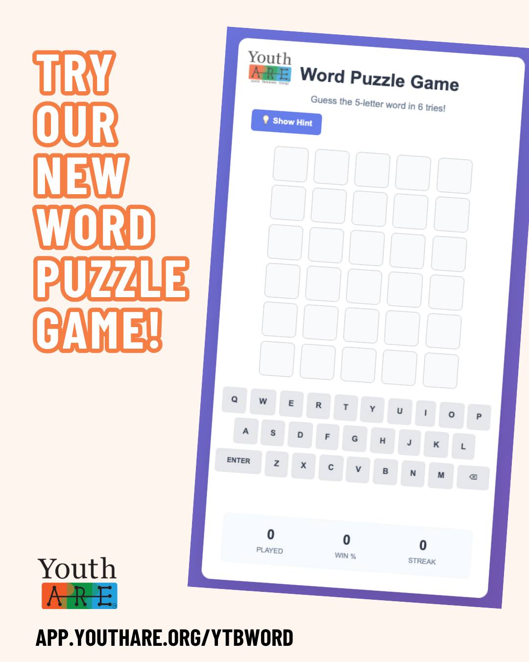 Ready for a quick brain boost? 🧠 Check out the YouthARE Word Puzzle Game, inspired by the popular game Wordle, but redesigned with YTB creativity and purpose.
💡These YTB game apps were built by our YTB Labs Test Team in Uganda, Colorado, and New Jersey. Creating them was a real growth experience, using our favorite creative tool, Canva AI, to design, test, and bring the games to life. We’re excited to teach other YTB youth teams how to use these tools to build their own ideas, too.
To make the game more accessible for newer and younger participants, YTB Wordle has the option for a helpful hint. Many players are still building digital literacy, and for some, English isn’t their first language. This version supports language development and confidence so youth can better tell their stories in their own time.
Give it a try, share it with a friend, and see what word you uncover today!
🔗 https://app.youthare.org/ytbword