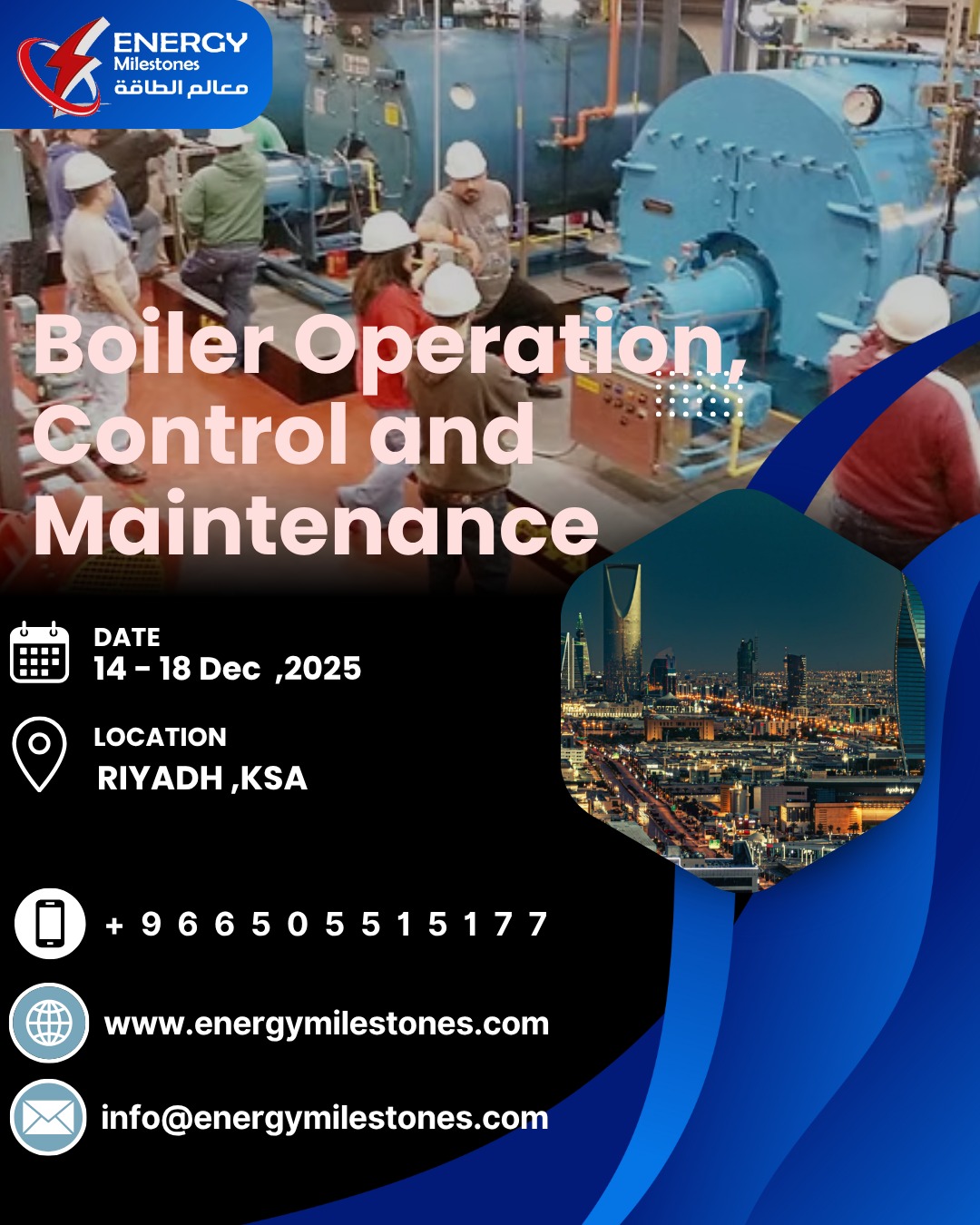 Boiler Operation, Control and Maintenance
.....
https://2u.pw/vgu0nK
....
#Energymilestones #Training #Training_center #Energymilestones #Boiler #Operation #Control #Maintenance