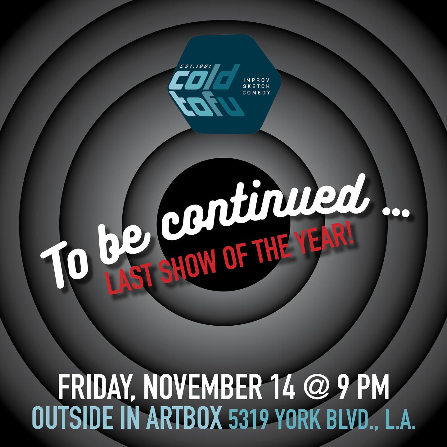 Our last show of the year! Join us, tomorrow night at 9:00pm @outsideinthtr for a night of made up shenanigans! Get your laughs in before Thanksgiving! Check out Outside In’s website for ticket info. See you there!