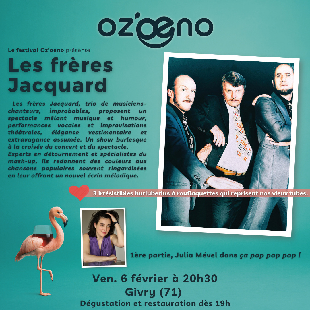 PROG 2026
🔎 On continue l'exploration de la prog 2026 du @fest.ozoeno . On sait que vous êtes friands d'humour musical, alors Les Frères Jacquard se sont imposé comme une évidence.
🎸 Certains les connaissent déjà de Chalon dans la rue, les autres vont découvrir le phénomène ! 10 ans déjà que @lesfreresjacquard se sont fait spécialistes du détournement. Pour cette occasion, ils vous en offrent un “Bestoufle” de leurs œuvres, de “Still lovin’ ze sud” à “Bourvana“, en passant par “Moustaki” et “Queen Cordy”.
☄️ En première partie, on vous a mis la comète @julia_mevel , comédienne lumineuse, énergique de grand talent, il va falloir s'accrocher parce qu'avec elle ça pop pop pop dans tous les sens !
🍷Évidemment, on vous a prévu une dégustation des vins de Givry de 19h à 20h30, petite restauration chaude ou froide et aussi notre bar !
📆 Ouverture des ventes la semaine prochaine !
.
.
.
. #givry #saoneetloire #bourgogne #bourgognedusud #legrandchalon #evenement #festival #théâtre #humour #musique #reprises #spectacle #oenorires #ozoeno #lesfreresjacquard #juliamevel #vinsdebourgogne #degustation