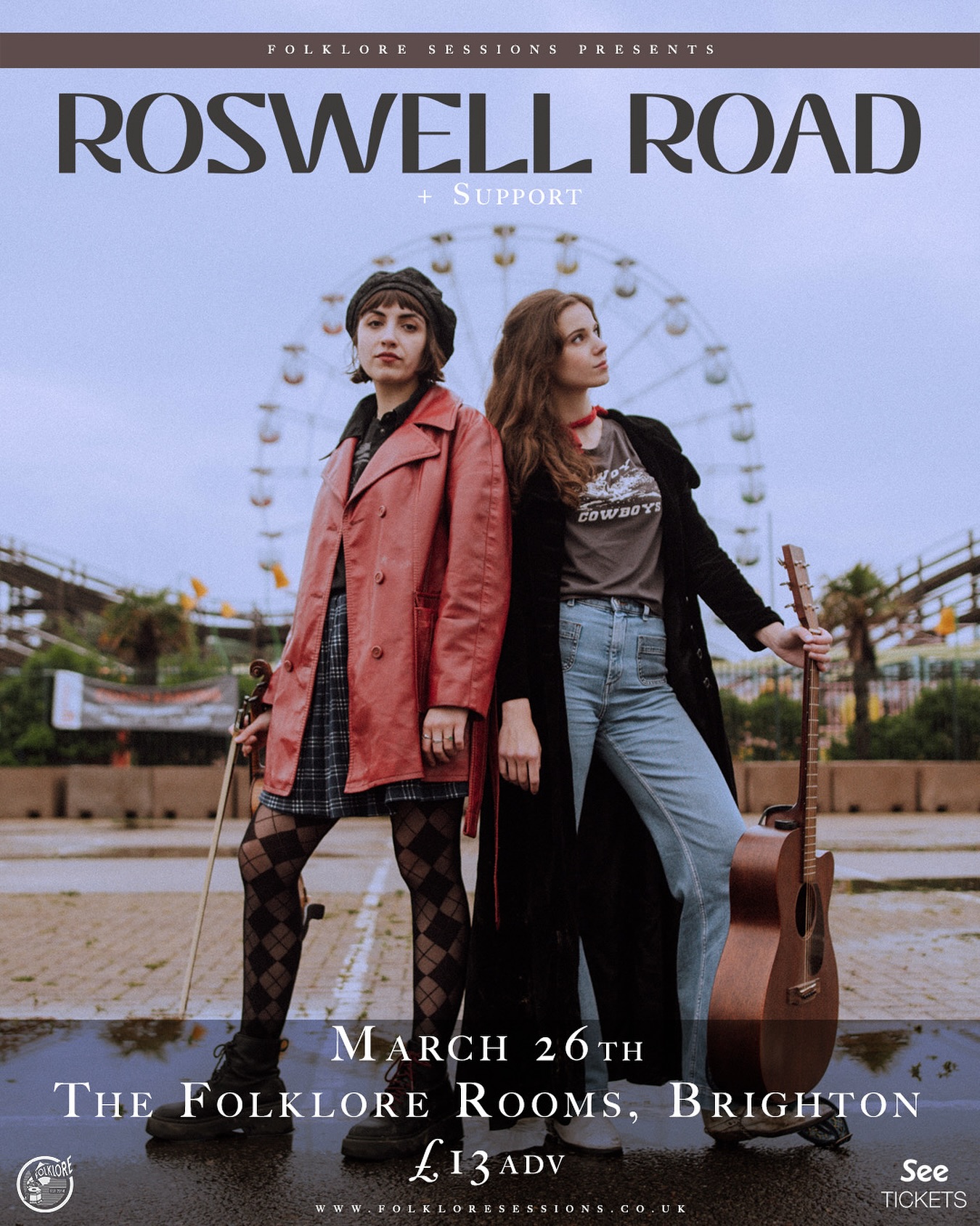 📣 SHOW ANNOUNCEMENT 📣
Roswell Road (@roswellroadmusic)
26th March 2026
The Folklore Rooms
£14 | 18+
Roswell Road’s sound, which has drawn comparisons to First Aid Kit, Indigo Girls and Fleetwood Mac, has taken them from sold-out shows at London’s Green Note to stages across Europe, including Costa Festival Ibiza and a showcase at MiCannes, France. They have supported artists from Catherine McGrath to Dea Matrona. Roswell Road is currently recording their debut album with acclaimed producers and songwriters The Dunwells, due for release in Spring 2026.
A duo whose voices combine to create a seamless flow of rich, harmonic beauty
- Americana UK
Captivating musical narrative that intertwines sincerity, harmony, and genuine emotion
- Earmilk
They weave their voices around each other in intricate harmonies, swapping pitches and changing leads which bring a huge dynamic to every song
- Fatea
Tickets are available NOW 🚨
FOLKLOREx