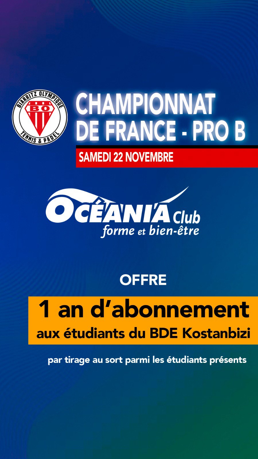 🎉 JEU-CONCOURS ÉTUDIANTS ESG & DIGITAL CAMPUS ! 🎉
Le BO Tennis & Padel, en partenariat avec Océania Club, vous fait gagner samedi 22 novembre et samedi 6 décembre, lors du championnat de France Pro B
1 AN D’ABONNEMENT chez Océania Club ! 🏋️♂️🔥
Tu veux tenter ta chance ? Voici les conditions :
✔️ Être présent à l’évènement le jour J au BO Tennis & Padel
✔️ Donne ton nom et ton prénom à l’accueil
✔️ Être obligatoirement présent à la fin des rencontres pour le tirage au sort
⚠️Si ton nom est tiré mais que tu n’es pas là… la victoire ne compte pas !
Un super moment sport à ne pas manquer 🔥
Bonne chance à tous les étudiants présents 🍀
#BOTennisPadel #OceaniaClub #JeuConcours #ESG #DigitalCampus #SportLife #Tennis #Padel #Biarritz #ConcoursEtudiant #ProB #ChampionnatDeFrance