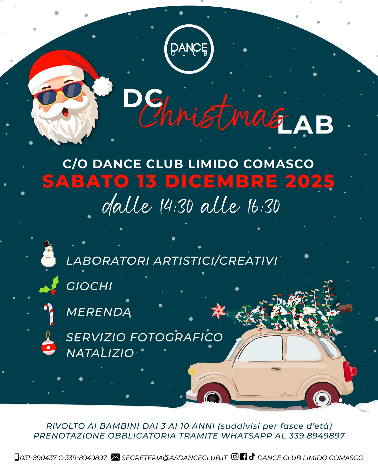 Il villaggio di Babbo Natale si è fermato, i personaggi sono prigionieri del gelo: riusciremo a liberarli? ✨🎅🏼
Sabato 13 Dicembre, dalle 14:30 alle 16:30, Dance Club trasformerà le sue 4 sale in un luogo magico dove vi attenderanno tante sorprese🎄
🎨Laboratori artistici/creativi
🪁Giochi
🧁Merenda
📸Servizio fotografico natalizio con @emozioni.in.pixel
•
Rivolto ai bambini dai 3 ai 10 anni - le attività verranno suddivise per fasce d’età in base alle adesioni
Prenotazione obbligatoria tramite whatsapp al 339 8949897📞
Per info e costi rivolgersi alla segreteria 😍