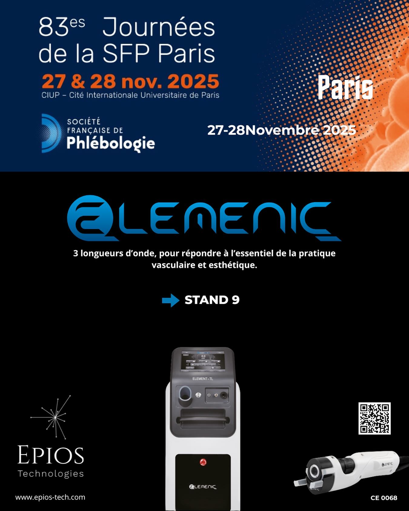 Epios Technologies sera présent aux 83es Journées de la Société Française de Phlébologie !
📍 27 & 28 novembre 2025 – Cité Internationale Universitaire de Paris
📌 Stand 9
Nous sommes ravis d’annoncer notre participation au rendez-vous incontournable des médecins vasculaires : les Journées de la SFP Paris 2025.
Nous présenterons le laser ELEMENT-TL – ELEMENIC, une plateforme trois longueurs d’onde conçue pour répondre à l’essentiel de la pratique vasculaire et esthétique :
🔵 3 longueurs d’onde : 755 nm – 532 nm – 1064 nm
🔵 Polyvalence maximale pour traiter l’ensemble des indications vasculaires cutanées
🔵 Précision et sécurité, même sur les zones les plus délicates
🔵 Un outil idéal pour développer une activité moderne et efficace en phlébologie
👉 Venez découvrir la machine et échanger avec nous sur le Stand 9 !
🔗 Epios Technologies – Distributeur officiel ELEMENIC en France
www.epios-tech.com
⸻
🇬🇧 Epios Technologies at the 83rd Annual Meeting of the French Society of Phlebology!
📍 November 27–28, 2025 – Cité Internationale Universitaire de Paris
📌 Booth 9
We are pleased to announce our participation in one of the major events for vascular specialists: the 83rd Journées de la Société Française de Phlébologie in Paris.
We will be showcasing the ELEMENIC ELEMENT-TL laser system, a three-wavelength platform designed to address the full scope of vascular and aesthetic indications:
🔵 3 wavelengths: 755 nm – 532 nm – 1064 nm
🔵 Outstanding versatility for all cutaneous vascular treatments
🔵 High precision and safety, even on delicate areas
🔵 The ideal device for physicians looking to expand their vascular practice with modern, effective solutions
👉 Come meet us and discover the system at Booth 9!
🔗 Epios Technologies – Official ELEMENIC distributor in France
www.epios-tech.com