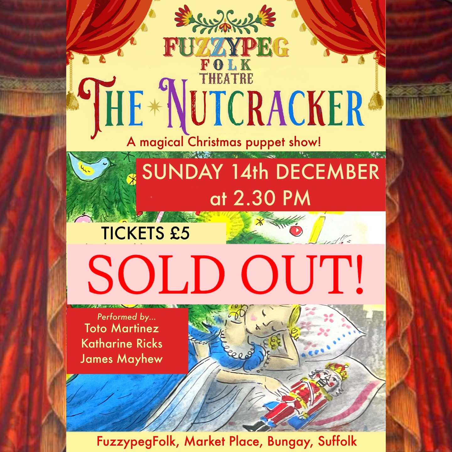 Sorry folks! All tickets sold out for the 2.30pm performance on 14th December.
We MAY put on another performance….watch this space.. I’ll confirm tomorrow