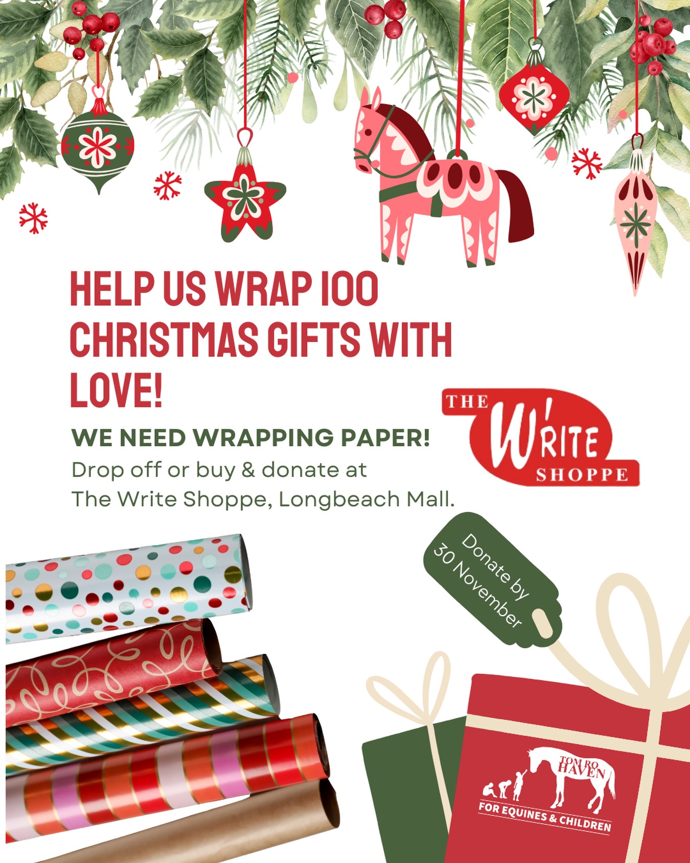 ✨ We need your help to wrap 100 Christmas smiles! 🎁
As we prepare for the Tom Ro Haven Christmas Party, we’re looking for wrapping paper donations to help turn each child’s gift into something magical.
You can drop off wrapping paper at Tom Ro Haven or purchase and donate directly through The Write Shoppe at Longbeach Mall — they’ve kindly come on board to support this Christmas wish! 💚
Every roll helps make a child feel special this festive season.
Thank you for spreading the joy! 🎄
#TomRoHaven #ChristmasGiving #WrapWithLove #100Smiles #HopeAndHorses CommunityKindness GiveBack