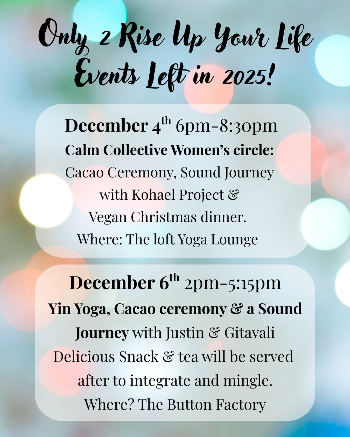 Two more events. Two options!
The last ones of the year, perfectly timed with the Full Moon 🌕✨💫
You choose…..
Any questions? Reach out to me personally. You have nothing to lose, so much to gain.
Calm Collective is reserved for ladies $40 includes dinner but The Yin, Cacao and Sound Journey is open to all, a longer half day wellness experience which includes snacks, tea and surprises, $75.
Full details in the link in my bio.
Aroha nui 🪷🌲
@@kohaelproject
#riseup #soundjourney #cacao #auckland
