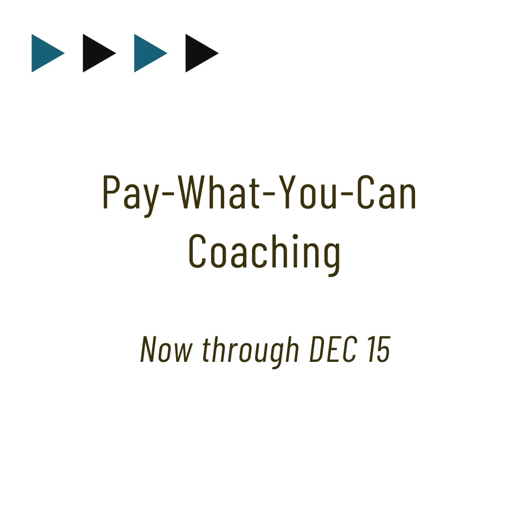 How can we make 1:1 coaching easier to access in higher ed? Coaching can support everyone in our communities: faculty, staff, and senior leaders. But the culture of academia discourages us from asking for help, the daily grind leaves us without energy for researching coaching options, and of course higher ed budgets can make it hard to pay for.
So let's start with the last one. As this dumpster fire of year is coming to a close, I'm opening my schedule for Pay-What-You-Can Coaching. Can you pay $5? Great, grab a spot. Can you pay $100? Awesome. Let's work together.