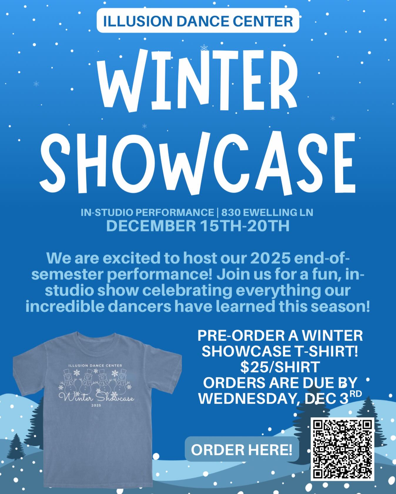 We hope everyone is enjoying their Thanksgiving Break! Season 15 has been AMAZING so far— we can’t wait to close out the semester with y’all at our Winter Showcase🩵❄️
Pre-Order a Showcase T-Shirt using the QR code on the flyer!
Check your emails for more info📧