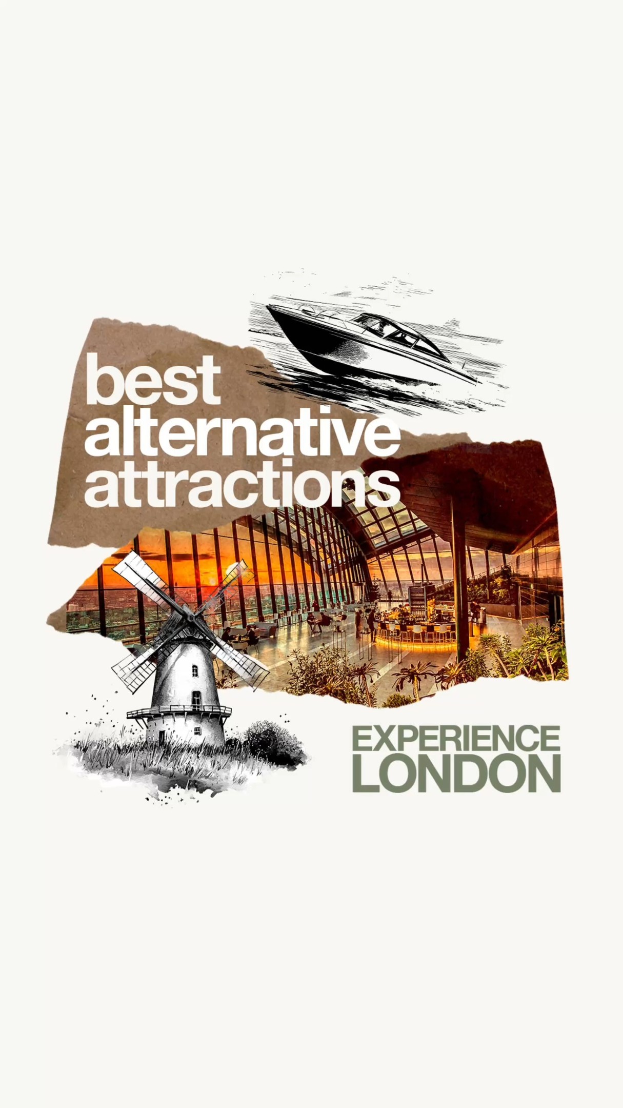 Looking for best alternative attractions in London?
Kew Gardens
@kewgardens
Sky Garden
@sg_skygarden
Eltham Palace
@eltham_palace
William Morris Gallery
@morrisgallery
Wilton’s Music Hall
@wiltonsmusichall
Brixton Windmill
@brixtonwindmill
RIB Voyages
@thamesribexperience
Jack the Ripper Walking Tour
@jacktherippertourslondon