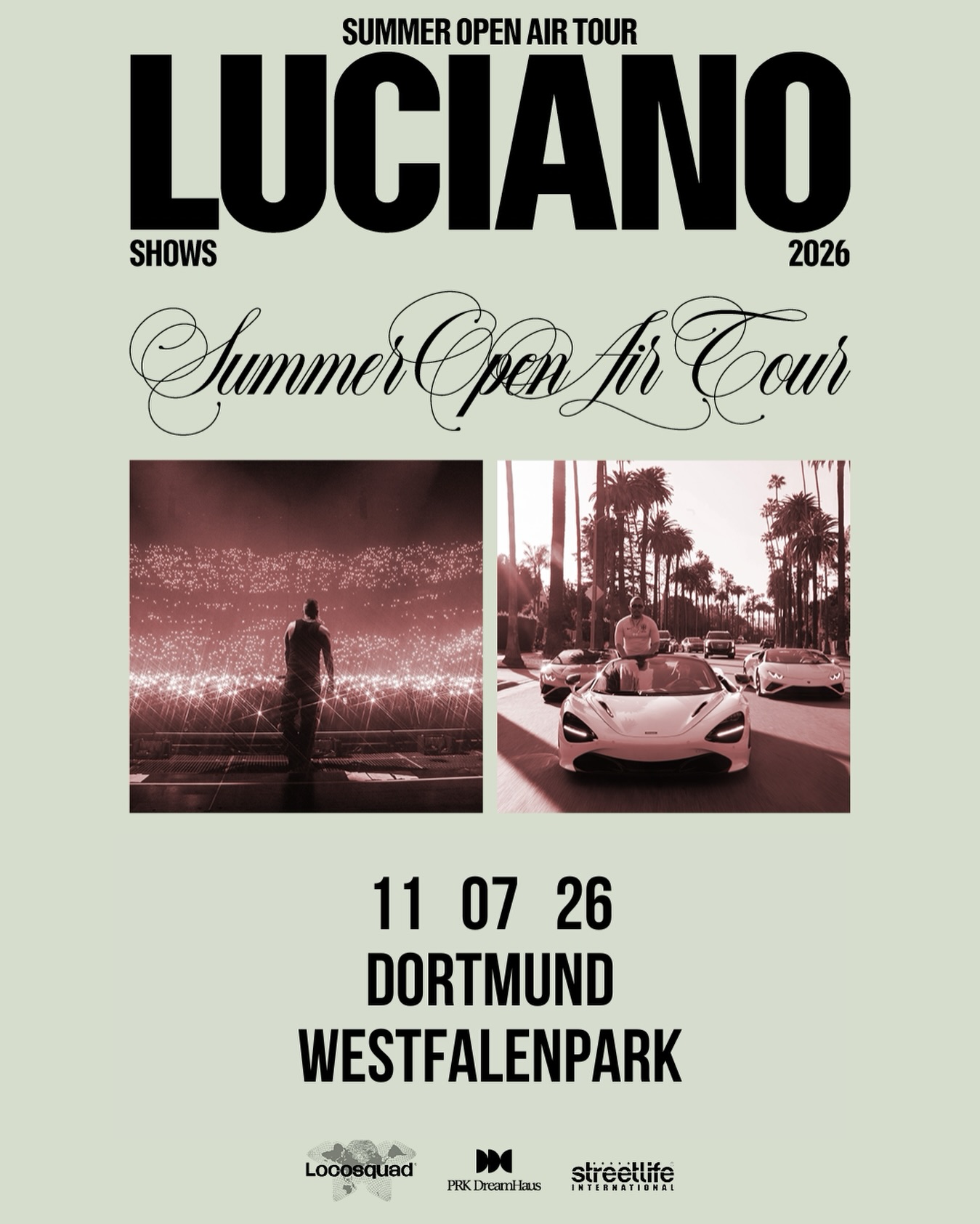 DORTMUND – LUCIANO LIVE 2026
Am 11.07.2026 macht Luciano mit seiner Summer Open Air Tour Halt im Westfalenpark Dortmund.
Euch erwartet ein Sommer-Open-Air mit voller Produktion, starken Live-Momenten und einem einzigartigen Setting im Park.
📍 Westfalenpark Dortmund
🗓️ 11.07.2026
Weitere Informationen zum Ticketvorverkauf folgen in Kürze.
#luciano #summeropenairtour #dortmund #westfalenpark #livemodus