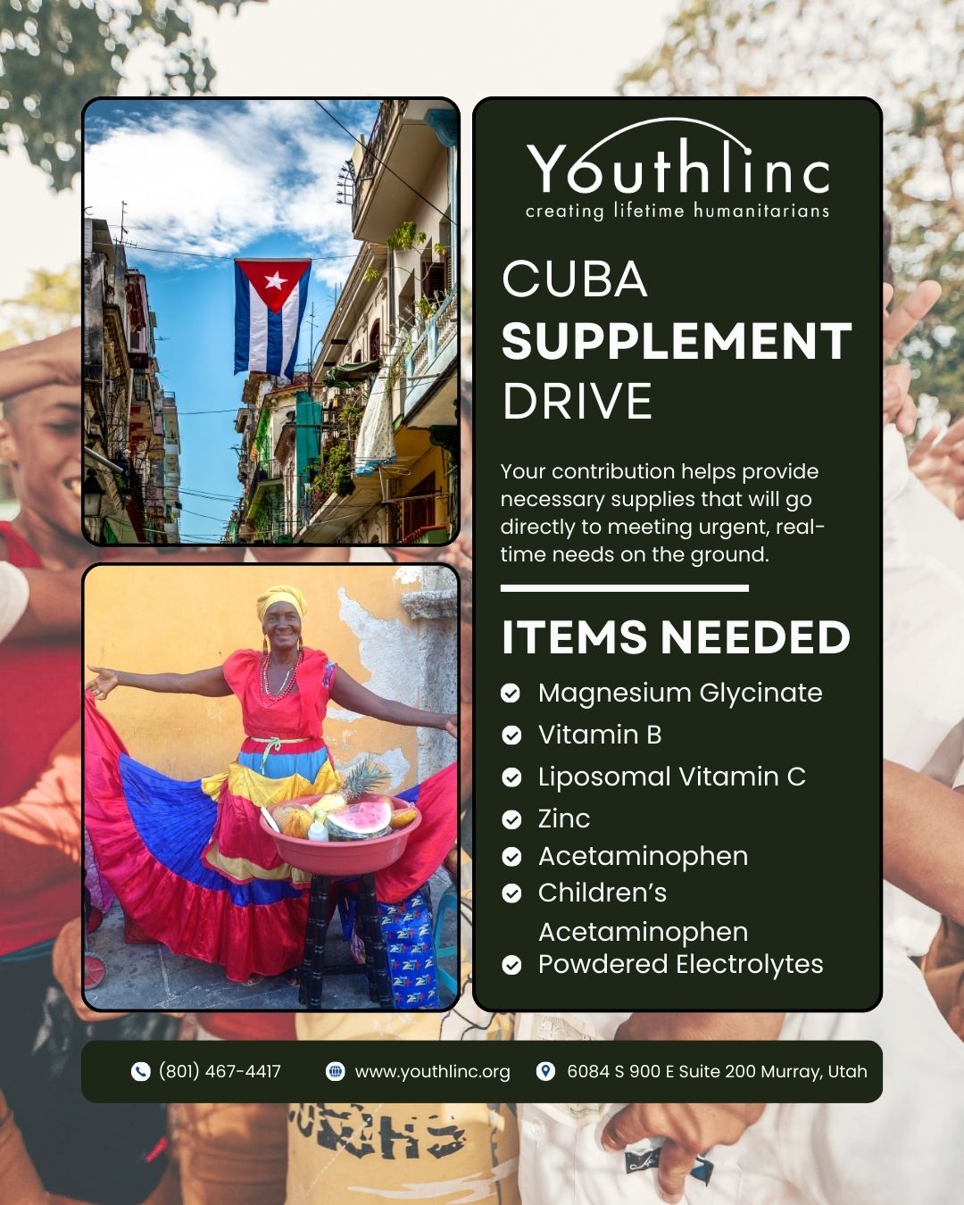 Cuba is facing a quiet humanitarian crisis.
Ongoing supply chain failures have made it incredibly difficult for families, clinics, and community partners in Cuba to access even the most basic health supplies. Vitamins, electrolytes, and over-the-counter medications—items that help prevent malnutrition and support recovery from illness—are simply not available through local systems.
As a humanitarian organization, Youthlinc works alongside local partners to respond where the gaps are greatest. Right now, one of the only reliable ways to get critical supplies into Cuba is to physically carry them in. Shipping is not possible and local procurement is not possible for many of these items.
After Christmas, a Youthlinc humanitarian team will be traveling to Cuba and flying these supplies in directly, hand-carrying them to trusted community partners who will distribute them where the need is most acute.
We are currently collecting the following high-priority items:
• Vitamin B
• Vitamin C
• Zinc
• Acetaminophen
• Children’s acetaminophen
• Powdered electrolytes
• Magnesium glycinate
These are not luxuries. They are essential supports for health, recovery, and resilience—especially for children, elders, and individuals dealing with prolonged illness or nutritional deficiencies.
The people of Cuba continue to show extraordinary resilience, generosity, and care for one another under extremely difficult conditions. This is an opportunity to stand with them in a tangible, immediate way.
If you are able to donate supplies or contribute toward this effort, your support will go directly toward meeting urgent, real-time needs on the ground. Supplies can be dropped off at our office by Monday, December 22.
Prefer to donate financially? You can give through the link in our bio, and Youthlinc will purchase these products and bring them to Cuba on your behalf.
Thank you for helping us turn compassion into action.