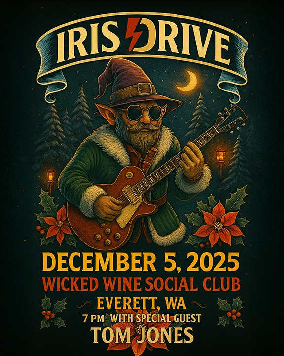 Let’s kick off the holidays the right way.
Join us on December 5th at Wicked Wine Social Club in Everett for an evening of acoustic goodness, good wine, and winter vibes with Iris Drive.
Come get warm, get festive, and hang with us as we roll into the holiday season.
#IrisDrive #HolidayShow #WickedWineSocialClub #EverettMusic #AcousticVibes