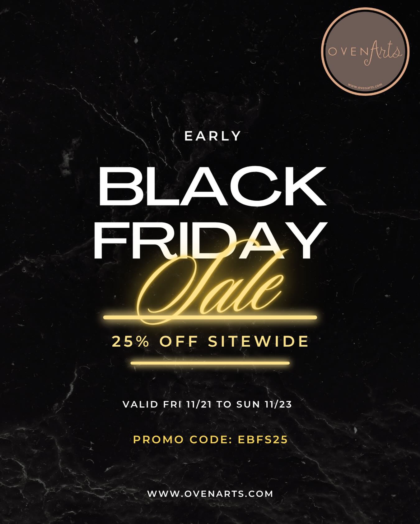 Early Bird Dessert Deals! www.ovenarts.com #ovenarts #delicious #brownies #cookies #dessert #blackfriday #sale #online #yummy #deals #discount