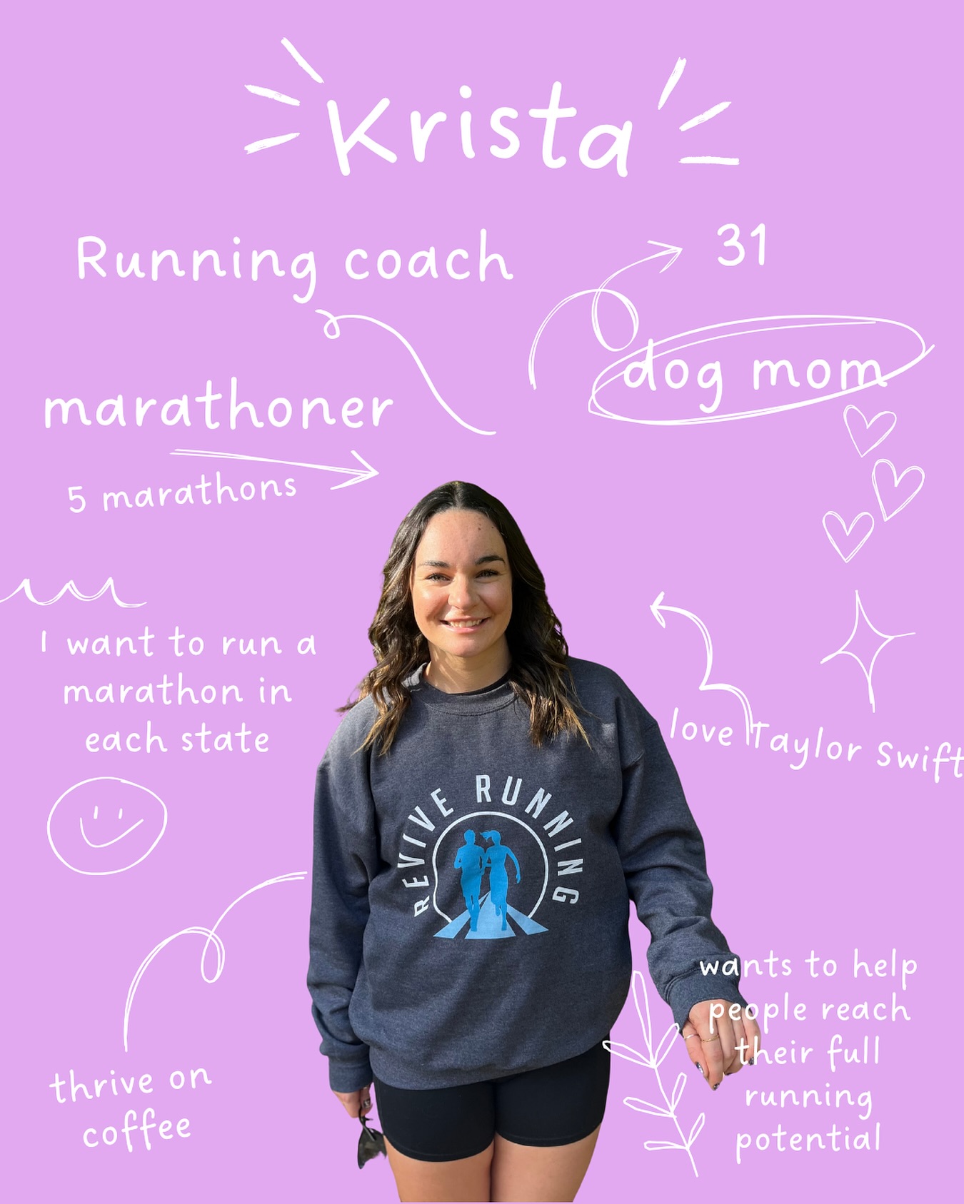 Hi there 👋🏻 I figured it was time for a reintroduction, my name is Krista and I am the owner of Revive Running LLC. A few things about me:
✨I have been a runner for over 20 years and a running coach for 5. I believe that everyone has potential when it comes to running or strength and I am committed to helping my athletes reach their full potential in whatever goals they may have
✨I’ve run 5 marathons and I’ll be running the @chimarathon in 2026! There’s just something about World Major Marathons that get me so excited about running.
✨I am a dog mom to a 6 month Golden Retriever and my fiancé and I are going to pick up our second Golden this coming weekend 😍
✨I thrive on coffee and Taylor Swift. Coffee always first thing in the morning, and jam to @taylorswift on the car ride to work
✨I want to run a marathon in each of the 50 states (our vacations almost always end up involving a race)