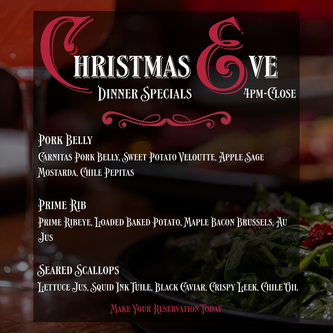 Christmas Eve, after dark.
Indulge in a holiday dinner designed for the night.
🥓 Carnitas Pork Belly
Sweet potato velouté, apple sage mostarda, chile pepitas
🥩 Prime Ribeye
Loaded baked potato, maple bacon Brussels sprouts, au jus
🦪 Seared Scallops
Lettuce jus, squid ink tuile, black caviar, crispy leek, chile oil
Low lights. Thoughtful plates.
✨ Christmas Eve | 4PM–Close
📍 Reservations highly recommended
#bozemanbars #bozemanhappyhour #bozemanlatenight #downtownbozeman
#christmaseve
#dinnerspecials