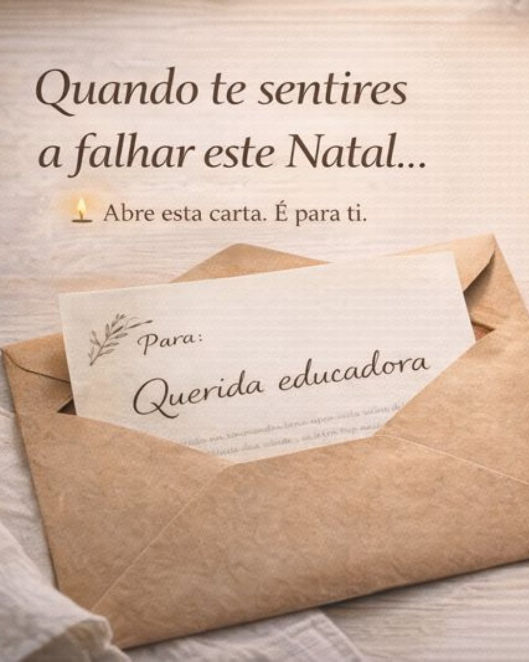 Esta é uma carta para ti, querida educadora.
Para quando te sentires a “falhar”.
Para quando te pedirem mais, mais e mais...
E tu souberes, no fundo, que o que as crianças precisam é menos.
Menos barulho.
Menos pressa.
Menos espetáculo.
Precisam de ti: presente, regulada, coerente.
Desliza este carrossel como quem abre um envelope com uma mensagem só tua.
📌 Guarda este post para os dias difíceis.
✉️ Partilha com outra educadora que também precise ler isto.
Comenta um 💛 se sentiste isto no peito.
Com admiração profunda, Sara&Felipa
Educa.São 💛