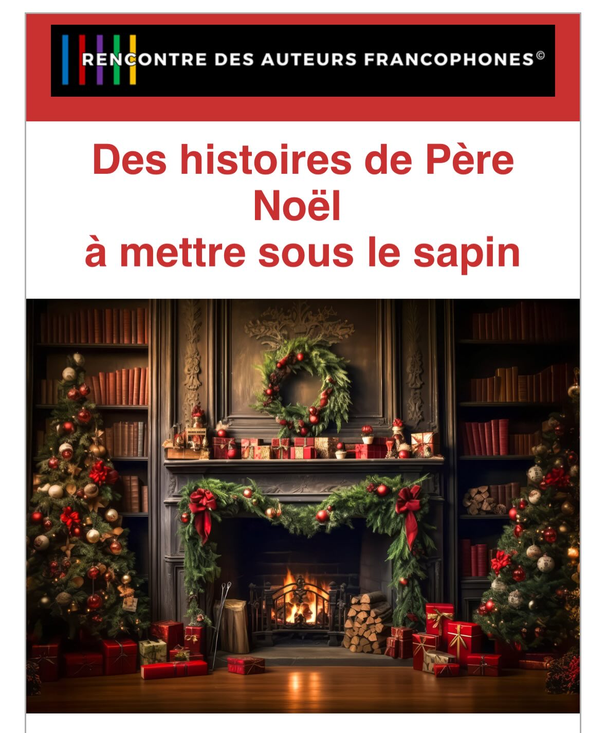 Des histoires de Père Noël à mettre sous le sapin.
Cette semaine, dans l’infolettre des nouveautés, nous vous présentons une dizaine de nouvelles références, avec un focus sur la littérature jeunesse et une sélection de livres de Noël !
À deux semaines des célébrations, nous vous proposons une sélection spéciale, pensée pour créer des moments de lecture partagés en famille.
Nous avons également glissé dans la sélection quelques livres de cuisine pour accompagner vos repas de fin d’année.
https://rencontredesauteursfrancophones.com/so/fbPiRXyjW?languageTag=en&cid=d30563d3-cc43-4aa8-93b3-7ced07ce4052
#rencontredesauteursfrancophones #noel#livres #cadeauxdenoel