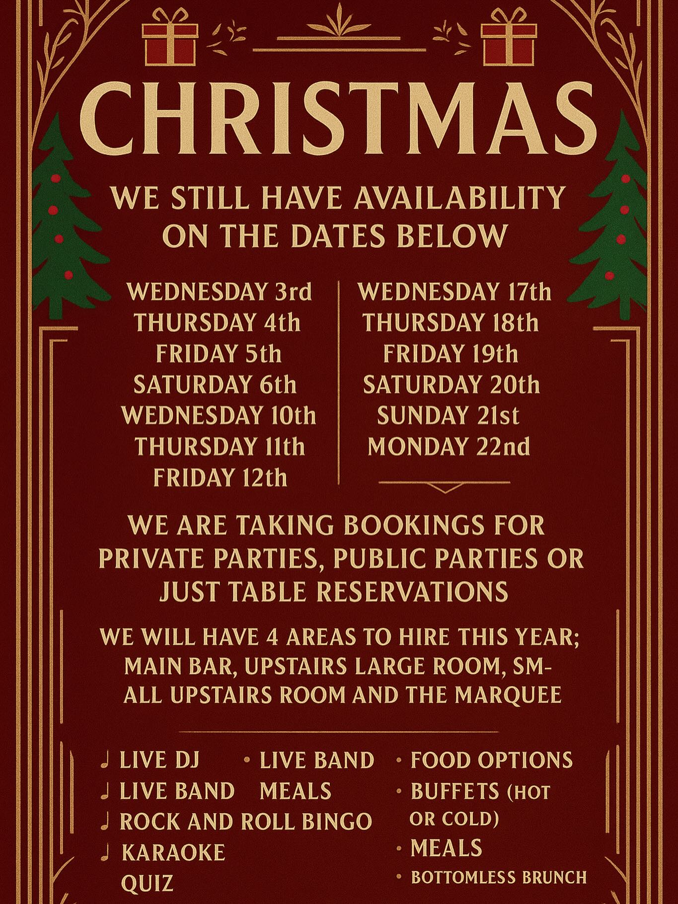 🎁🎄C h r i s t m a s🎄🎁
We still some availability on the dates below👇🏻
Wednesday 3rd
Thursday 4th
Friday 5th
Saturday 6th
Wednesday 10th
Thursday 11th
Friday 12th
Wednesday 17th
Thursday 18th
Friday 19th
Saturday 20th
Sunday 21st
Monday 22nd
✨We are taking bookings for private parties, public parties or just table reservations.
✨We will have 4 areas to hire this year; main bar, upstairs large room, small upstairs room and the marquee.
🎵 Entertainment options:
Live DJ
Live Band
Rock and roll bingo
Karaoke
Quiz
🍔 Food options:
Buffets (hot or cold)
Meals
Bottomless brunch
Getting in touch:
📞 01946 691450
📥 Facebook/instagram
📧 lucy@theyellowearl.com
