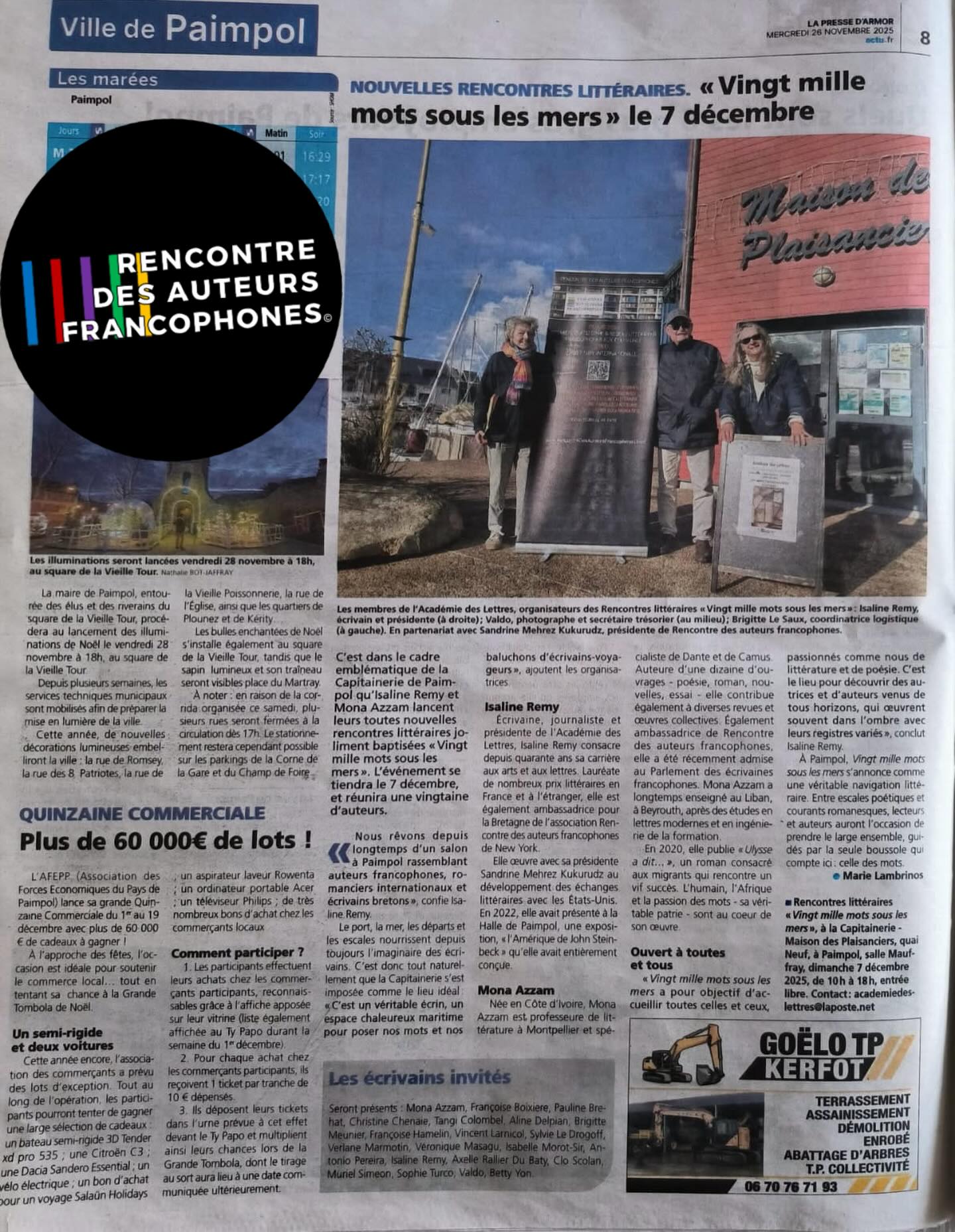 Paimpol : notre ambassadrice vous accueillera la semaine prochaine.
Isaline Remy, notre ambassadrice en Bretagne, a conçu un joli salon du livre à Paimpol, en hommage à la mer.
Elle y a invité les auteurs du réseau Rencontre des Auteurs Francophones, qui sera alors bien représenté la semaine prochaine.
À lire l’article qui résume l’événement et le travail d’Isaline.
#rencontredesauteursfrancophones #paimpol
