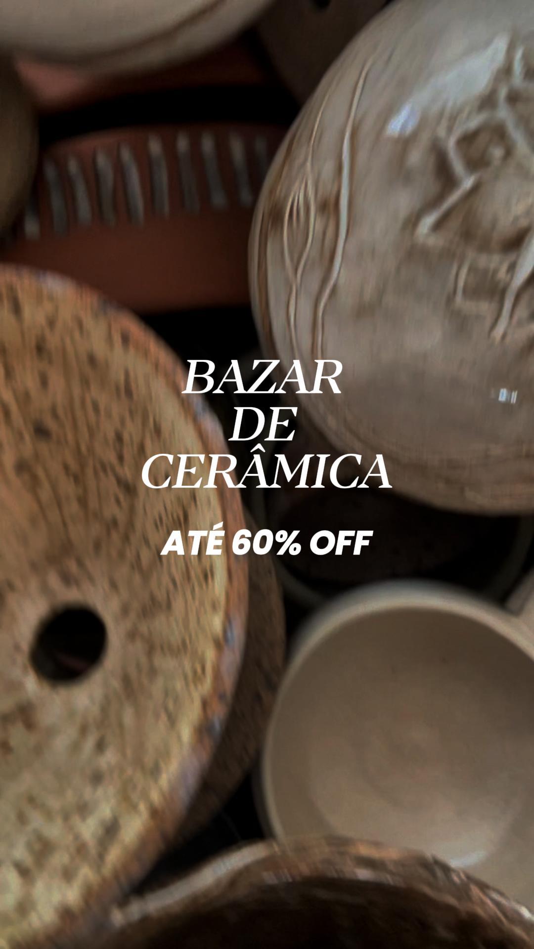 O que esperar do Bazar de Cerâmica?
✨ peças únicas
✨ até 60% OFF
✨ enquanto durar o estoque
dia 13/12 - de 14h às 17h
dia 14/12 - de 9h às 15h
dia 15/12 - de 9h às 17h
Ateliê Cecília Vecchi - Av. Brasil, 84, sala 804 - Santa Efigênia - BH/MG