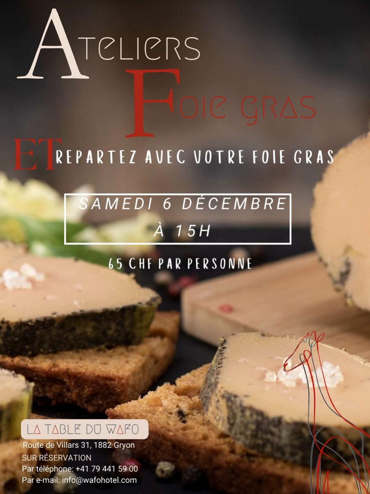 ✨Atelier Foie Gras Samedi 6 décembre à 15h✨
La Table du Wafo vous propose un moment exceptionnel autour du foie gras, guidé par le Chef Lorenzo, accompagné pour l’occasion du Chef Amine.
Au programme : découverte, techniques, astuces… et une ambiance conviviale comme on les aime au Wafo.
🎁 Et le meilleur ?
Vous repartez avec votre propre foie gras, préparé par vos soins pendant l’atelier !
📍 À La Table du Wafo – Gryon
💰 65 CHF par personne
📞 Sur réservation : +41 79 890 61 72
📧 sales@wafohotel.com
Un moment gourmand à partager sans modération.
Les places sont limitées
réservez vite ! ✨