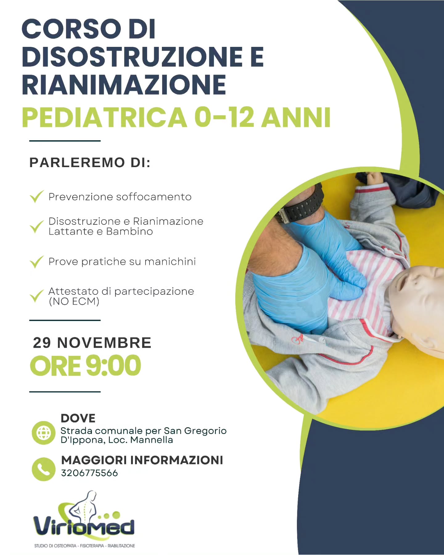 Impara le manovre che possono fare la differenza nei momenti più delicati.
Un percorso semplice, pratico e fondamentale per genitori, nonni, educatori e chiunque si prenda cura dei bambini.
📅 Data: 29 Novembre
📍 Luogo: Viriomed - Strada comunale per San Gregorio D'Ippona, Località Cerva (VV)
⏰ Orario: 9:00
➡️ Prenotazioni aperte!
Viriomed
📍 Strada comunale per San Gregorio, Loc. Mannella (VV)
📞 3206775566
📧 viriomed@libero.it
🌐 www.viriomed.it
#viriomed #fisioterapia #osteopatia #riabilitazione #posturologia #terapia #tecar #fisiotone #powershape #cryotshock #ondadurto #osteopata #ginnasticaposturale #linfodrenaggio #posturale #dimagrimento #dimagrimentolocalocalizzato #rimodellamentocorpo #tonificazione #vibovalentia #calabria #sangregoriodippona #vibomarina