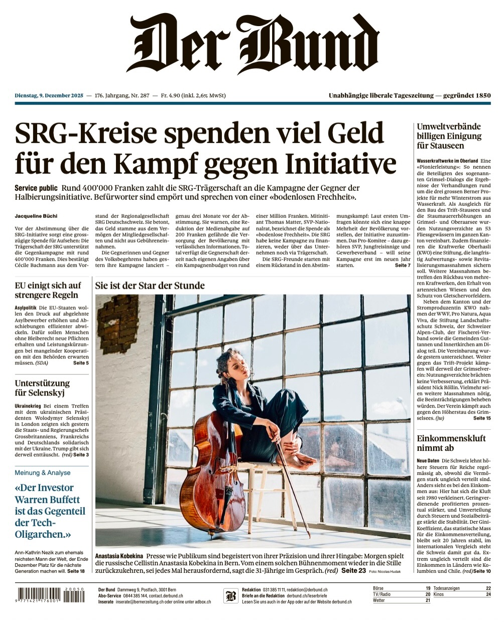 «Der Star der Stunde» das lesenswerte Interview mit der «Cello-Überfliegerin» @anastasiakobekina heute im @derbund!
@anastasiakobekina und @jeanselim am 10. Dezember zu Gast beim @meisterzyklus im @casino_bern
Vorverkauf
🎫 meisterzyklus.ch, ticketmaster.ch
📧 billettkasse@meisterzyklus.ch
📞+41 31 994 49 22 (Di - Fr 8 -12 Uhr)
📍Buchhandlung zum Zytglogge