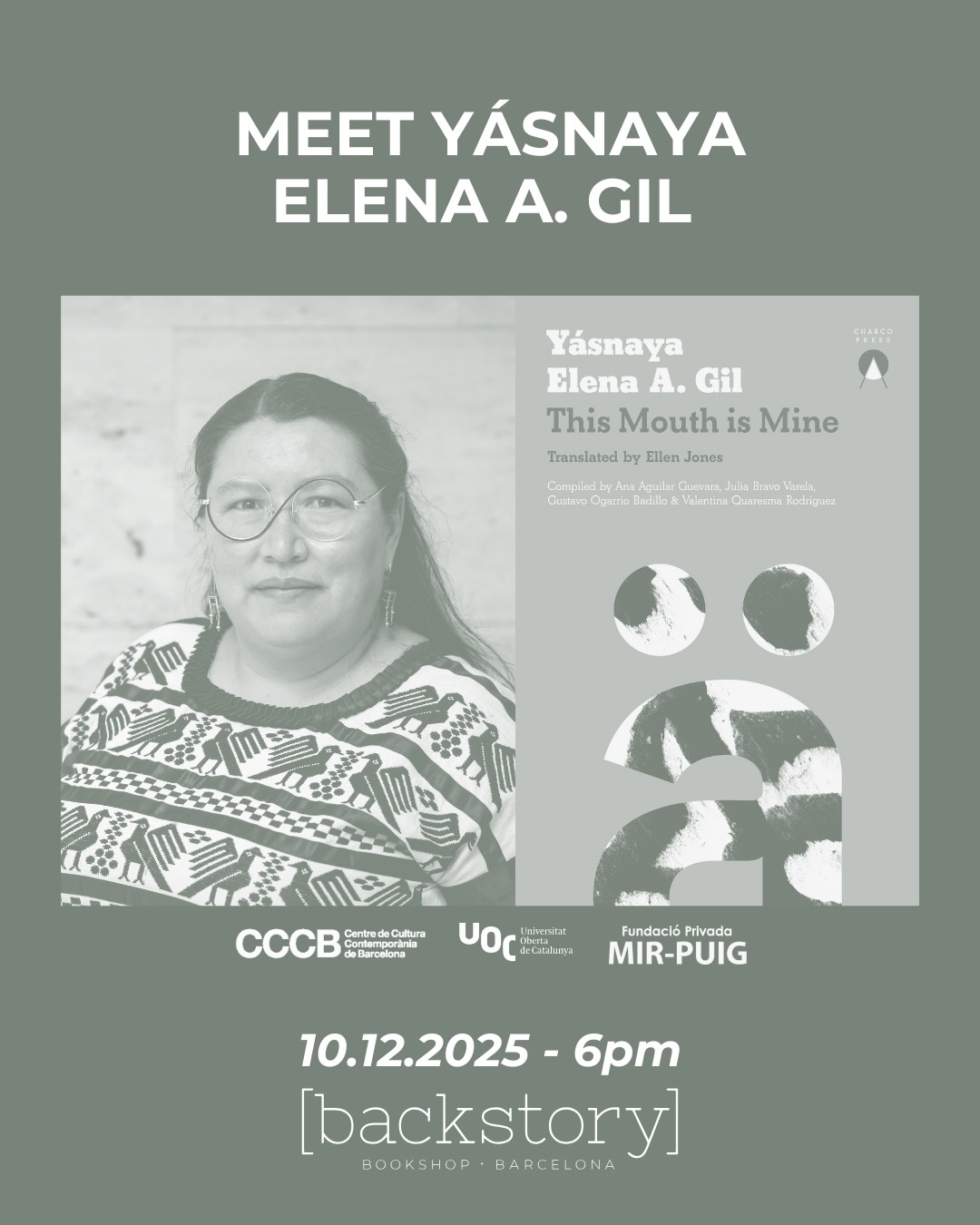 We are very happy to welcome Yásnaya Elena A. Gil to Backstory — an event made possible through her residency at the @cccb_barcelona.
A Mixe linguist, writer, and activist, Yásnaya invites us to rethink what it means when a language dies, and what is truly lost when linguistic diversity is pushed to the margins. She explores the contradictions of a state that “celebrates” Indigenous languages while treating them as relics rather than living, evolving ways of being.
Her book This Mouth Is Mine — translated into English by Ellen Jones and published by @charcopress — blends personal narrative, sharp analysis, and vivid examples to show how language is tied to community, territory, identity, and resistance.
✨ If you’re interested in Indigenous languages, decolonial thought, cultural preservation, or questions of identity and power, you won’t want to miss this conversation.
📅 December 10th at 6PM
🔗 More info & RSVP via the link in bio
#BackstoryBookshop #YásnayaElenaAGil #IndigenousLanguages #LinguisticDiversity #CCCB #BarcelonaEvents #BackstoryTalks #ReadersOfBarcelona
