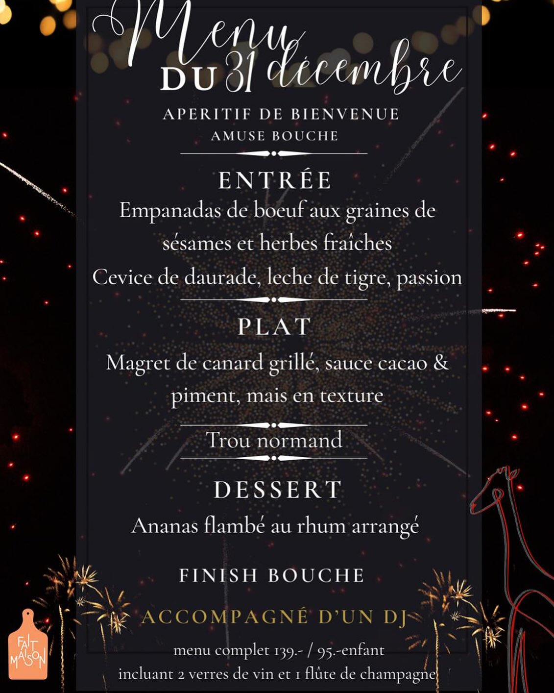 ✨ Réveillonnez avec nous au Wafo ✨
Découvrez notre menu du 31 décembre : une expérience gourmande, faite maison, pensée pour célébrer la nouvelle année dans une ambiance chaleureuse et raffinée.
Au programme : créativité, produits frais, finesse… le tout accompagné d’un DJ pour une soirée inoubliable 🥂✨
📍 Route de Villars, 31 Gryon dès 19h
💫 Menu complet : 139 CHF / 95 CHF pour les enfants
Inclut 2 verres de vin et 1 flûte de champagne 🥂
Réservations ouvertes ✨
079 890 61 72