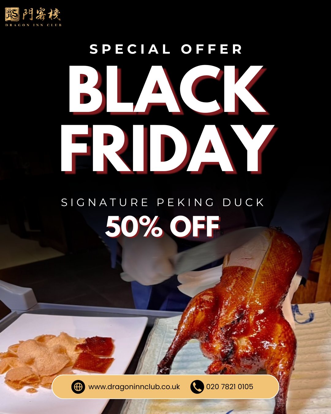 Black Friday at Dragon Inn just became legendary — enjoy 50% OFF our Signature Peking Duck when you dine in. Crispy skin, tender meat, and the perfect wraps waiting for you at the table. Make this week unforgettable with a feast worth celebrating.
#Dragoninclub #Sichuan #Sichuanhotpot #dimsum #london #pimilco #londonvictoria #buckinghampalace #chelsea #theatres