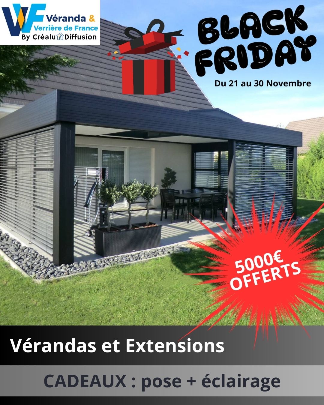 🎉 Black Friday Spécial ! 🎉 Du 21 au 30 novembre, profitez de notre offre incroyable : 5000€ offerts pour toute commande de véranda ou d'extension !
Transformez votre espace de vie en un havre de paix lumineux et accueillant. Ne manquez pas cette opportunité unique de réaliser vos rêves d'aménagement. Contactez-nous dès maintenant ! ✨🏡
#BlackFriday #Vérandas #Extensions #OffreSpéciale #Maison #AménagementMaison