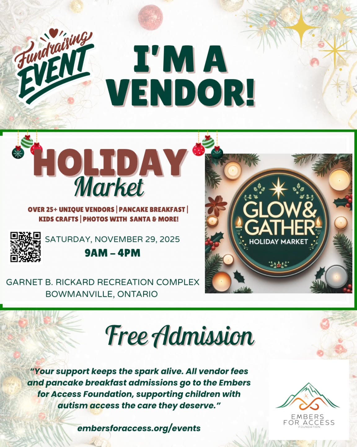 🎄✨ We’re a Vendor at the Glow & Gather Holiday Market! ✨🎄
Join us for a magical community day in support of a meaningful cause 💛
🛍️ 25+ Unique Vendors
🥞 Pancake Breakfast
🎨 Kids Crafts
🎅 Photos with Santa
… and so much more!
📅 Saturday, November 29, 2025
⏰ 9AM – 4PM
📍 Garnet B. Rickard Recreation Complex, Bowmanville
💚 FREE ADMISSION
Every vendor fee and pancake breakfast ticket supports the Embers for Access Foundation—helping autistic children access the therapy they deserve. Your support truly keeps the spark alive. ✨
Come shop local, enjoy festive family fun, and help light the way for children in our community. 🔥💛
➡️ Learn more: embersforaccess.org/events
➡️ Share this post to spread the word!
#GlowAndGather #HolidayMarket #BowmanvilleEvents #CommunityMatters #SupportLocal #EmbersForAccess #Fundraiser #PancakesWithSanta #DurhamRegionEvents #ThatDurhamBuzz
