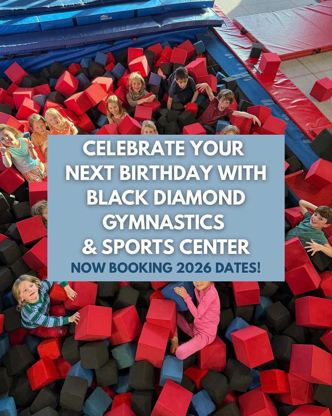 We turn birthday party celebrations into high energy, memory making events! Our experienced party staff takes care of everything from set up to clean up - so parents can sit back, relax and enjoy the moment. Each party is packed with fun filled gymnastics activities, obstacle courses, games and supervised play designed to keep kids moving, laughing and having a blast! They’re perfect for every skill level and include 1 hour in the gym and 30 minutes in the party area for cake.
Contact our Events Lead, Janine, at eventspc@blackdiamondgym.com to book🎊
🎂 Now booking into 2026 - See our event calendar online to see what weekends we currently have available!