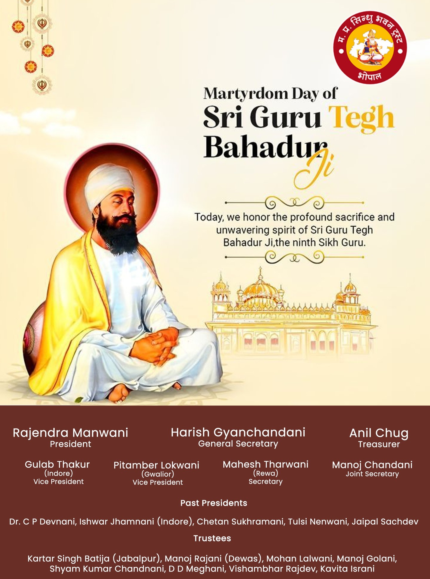 On Guru Tegh Bahadur Shaheedi Diwas, we at MP Sindhu Bhawan Trust bow to the supreme sacrifice of the Ninth Guru, who stood for righteousness and humanity.
#TeghBahadur #ShaheediDiwas #MPSindhuBhawanTrust #Bhopal