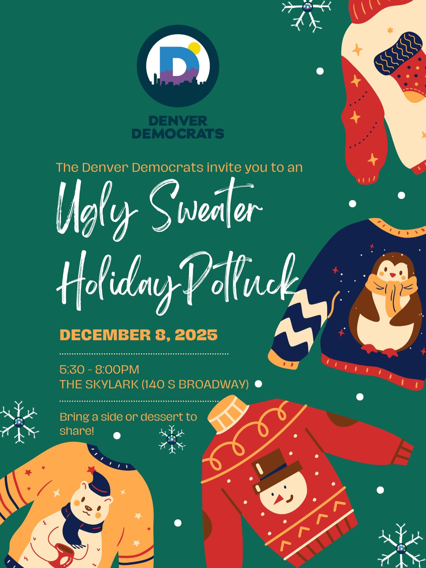 Denver Democrats are ready for the holiday season! Come be a part of the holiday celebrations with a potluck! And don’t forget your best (or worst) holiday sweater on Monday Dec 8th at 5:30
RSVP in our Bio or thru our website! See you there
#denverdemocrats #denver #democrats #holidayparty #potluck #community